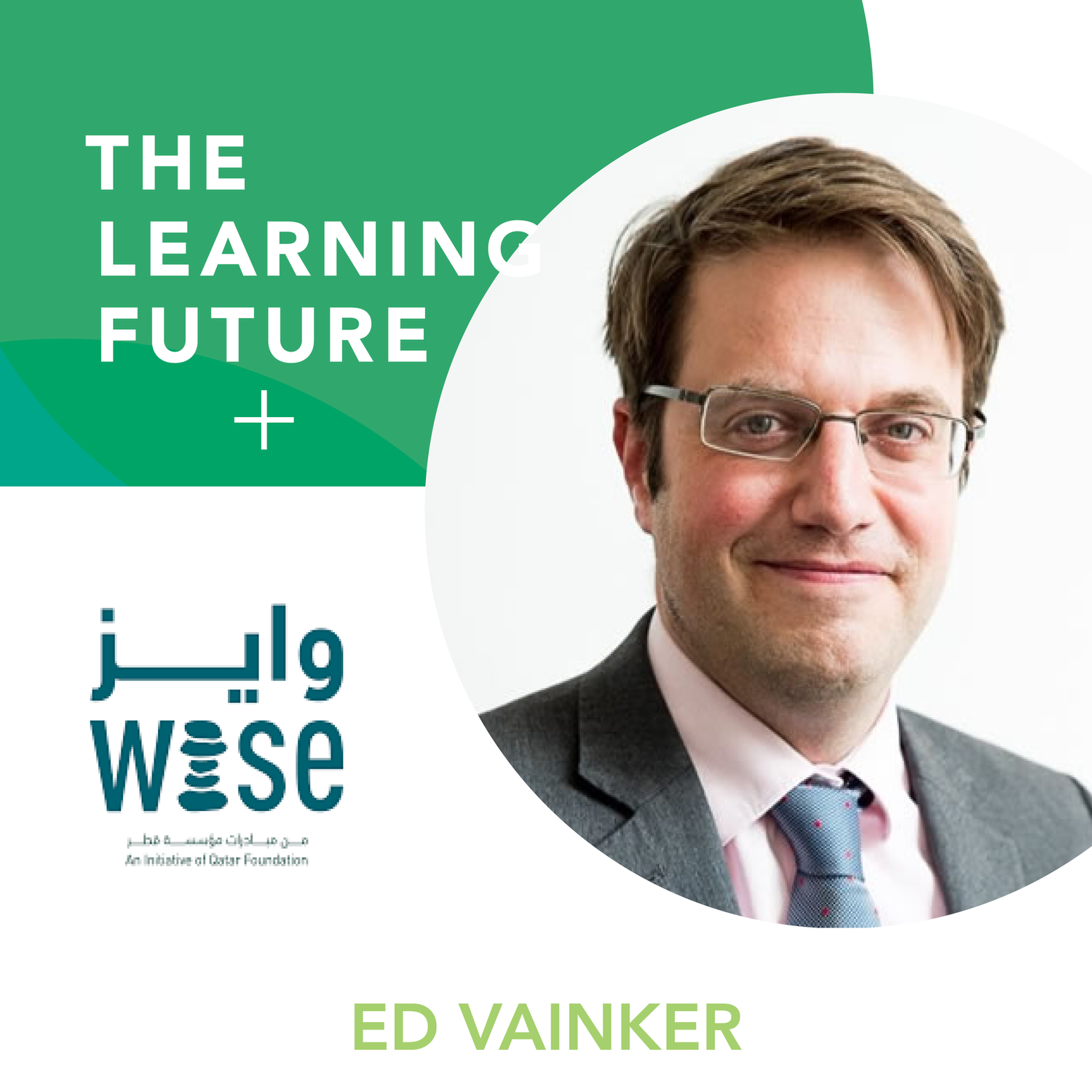Season 4: Episode 4 - Agile Leaders of Learning: Ed Vainker episode artwork