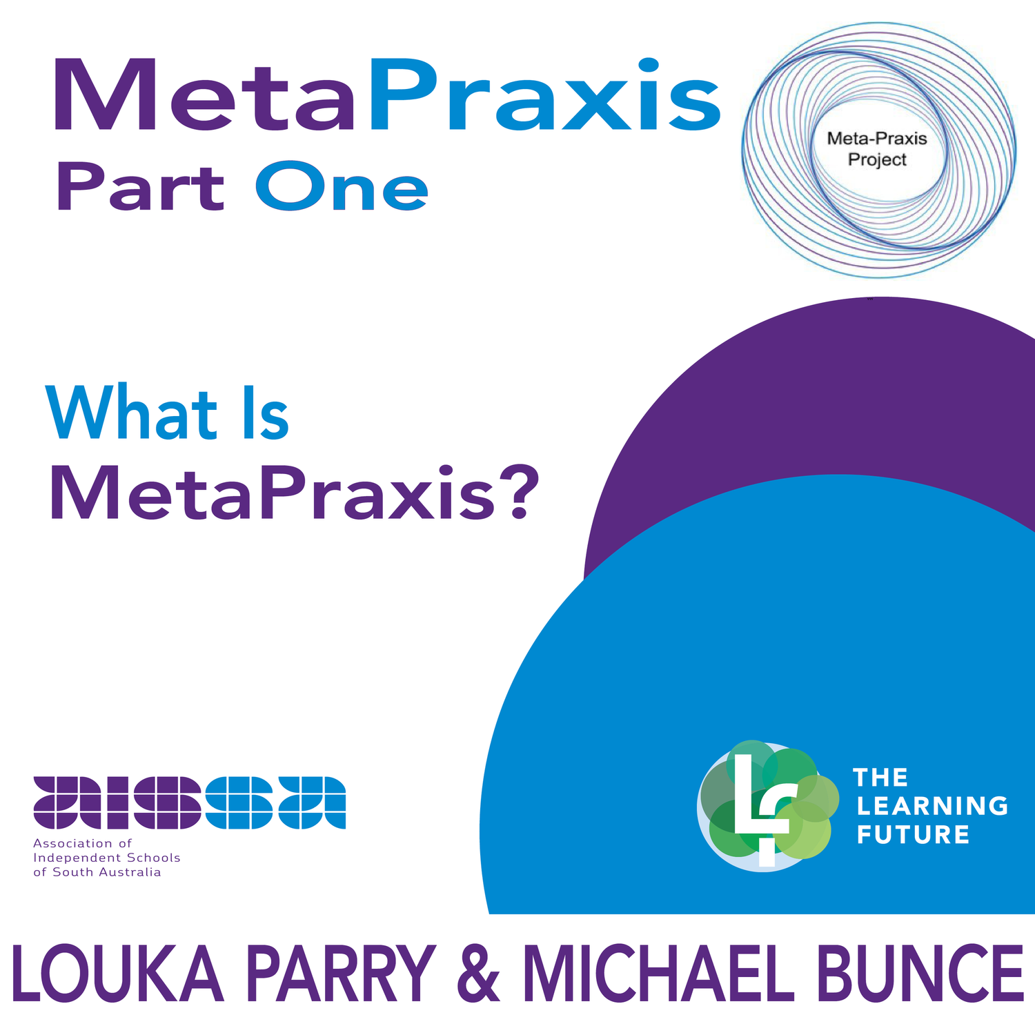 MetaPraxis Project: Part 1 - Michael Bunce Explains episode artwork