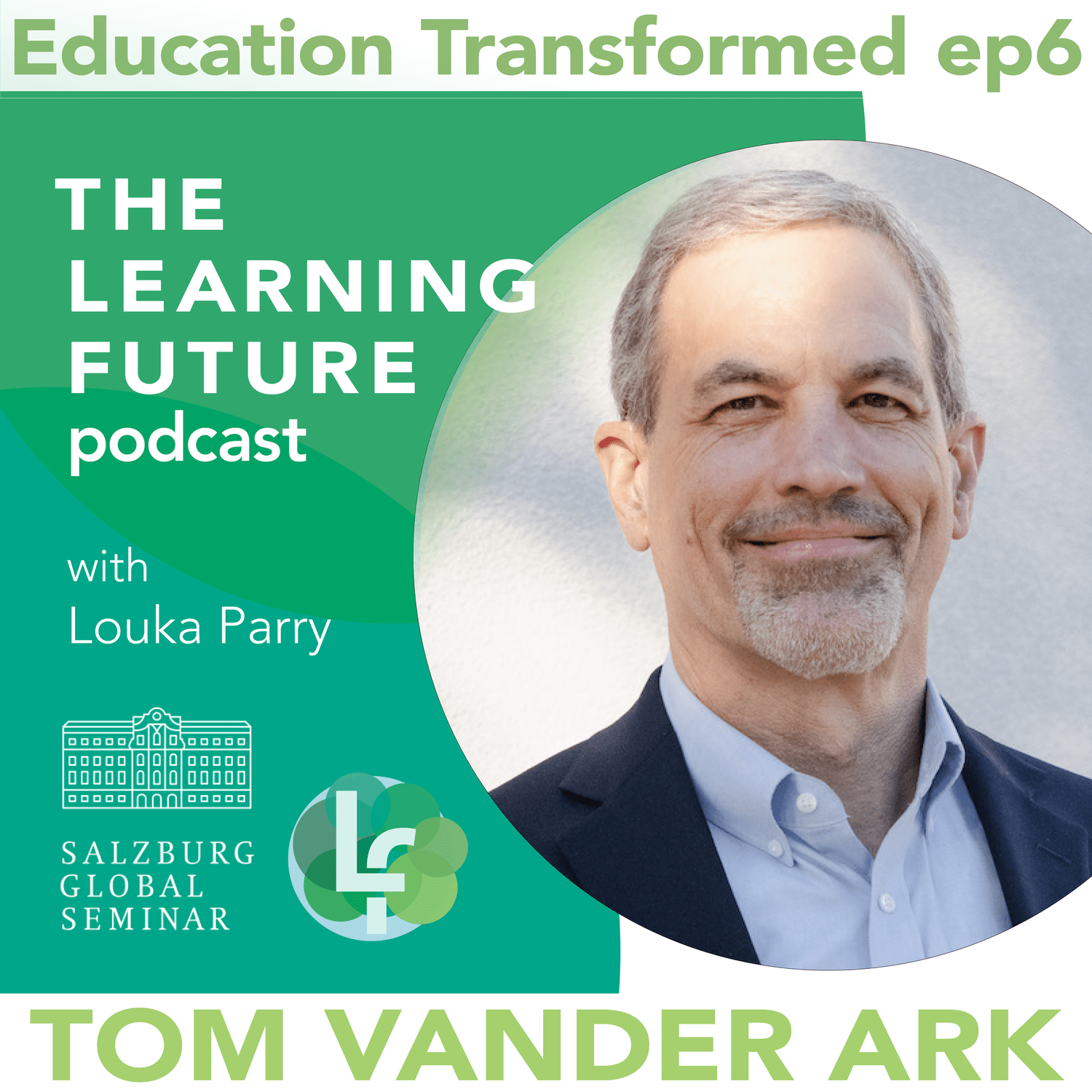 Getting Smart: Tom Vander Ark episode artwork