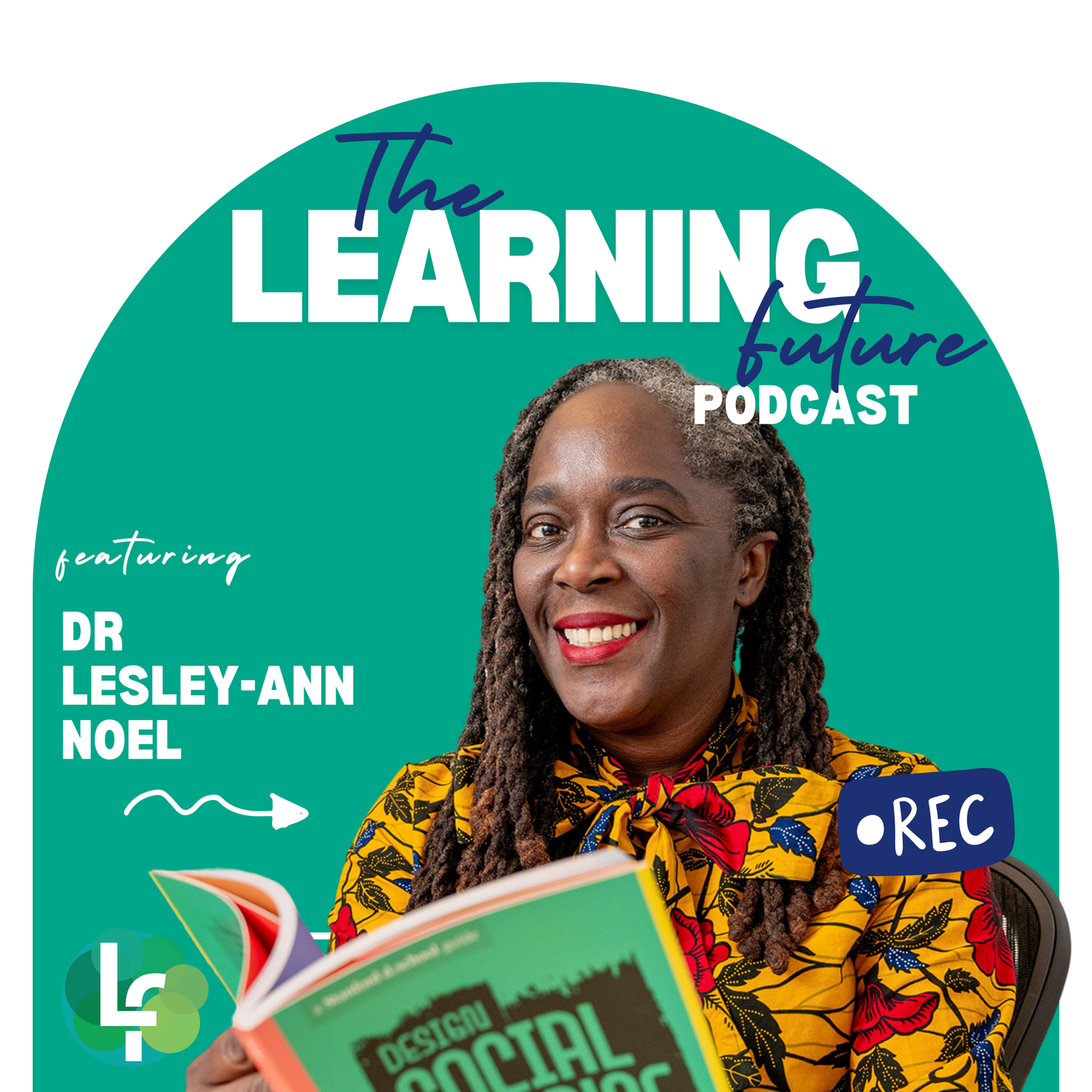 Leslie-Ann Noel: Design for Change episode artwork