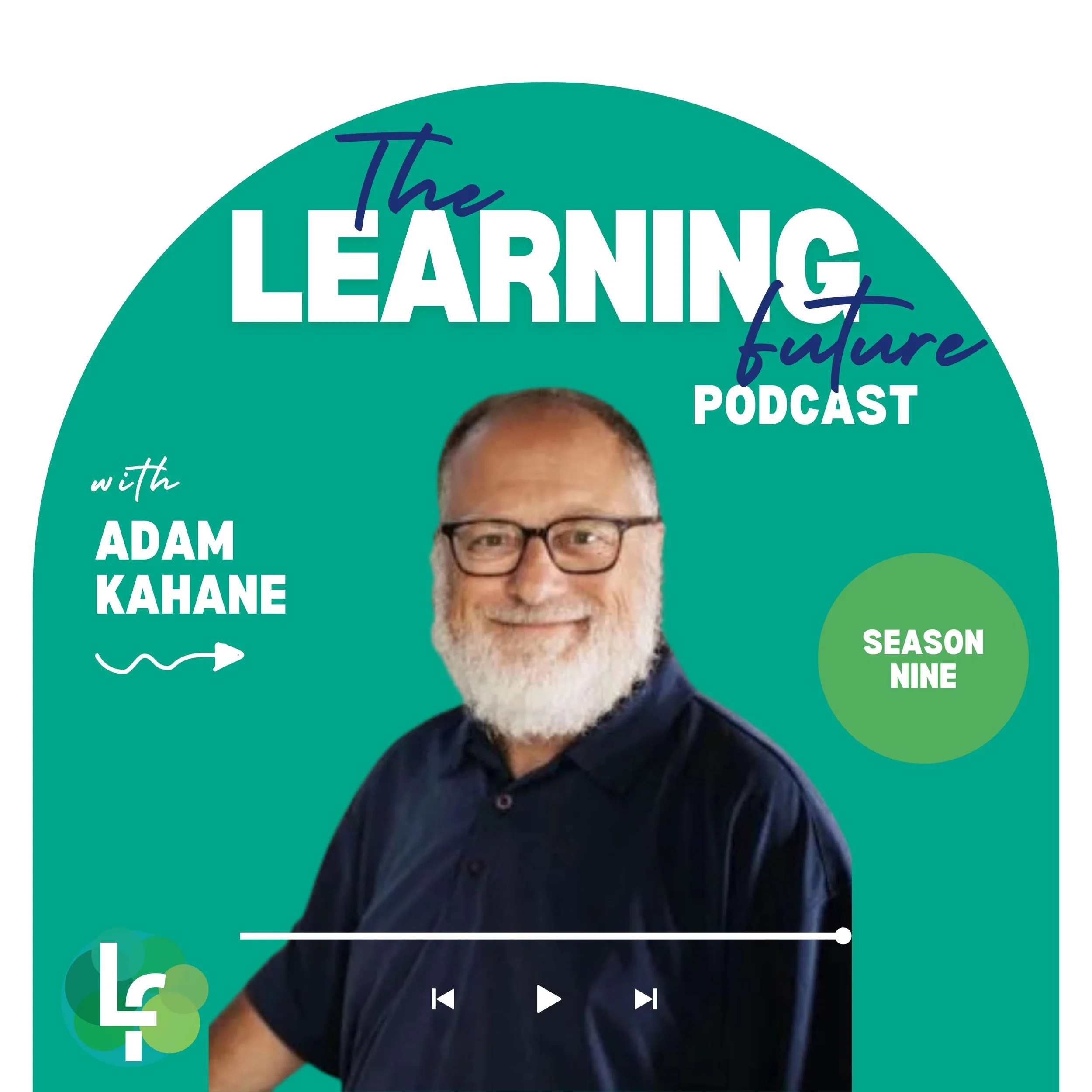 Everyday Habits for Radical System Transformation with Adam Kahane S9E6 (126)