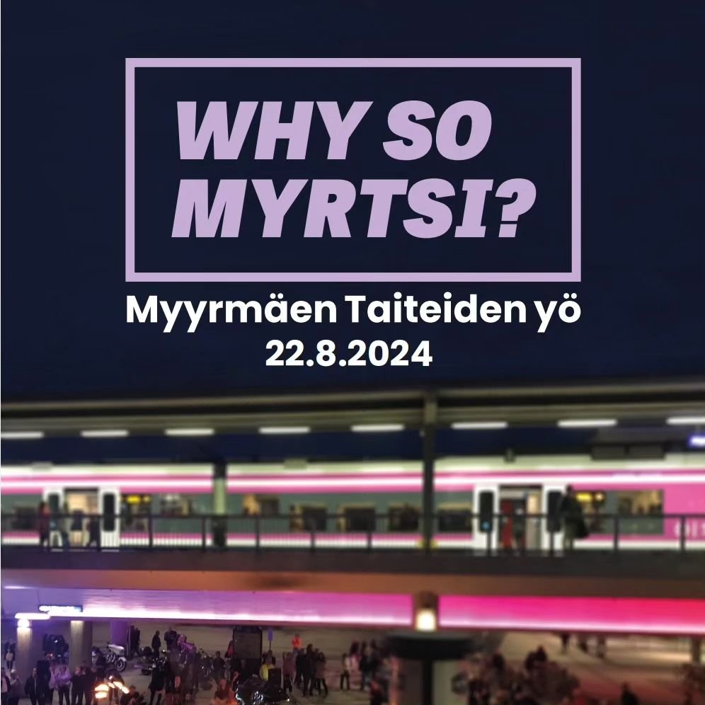 Save the date, elokuussa tapahtuu!

Why So Myrtsi? Myyrm&auml;en Taiteiden y&ouml; 22.8.2024 ja Myyrm&auml;en katutaidetriennaali 19.-25.8.2024 t&ouml;rm&auml;&auml;v&auml;t toista  kertaa ❤️ 

Why So Myrtsi t&auml;ytt&auml;&auml; Myyrm&auml;en kadut