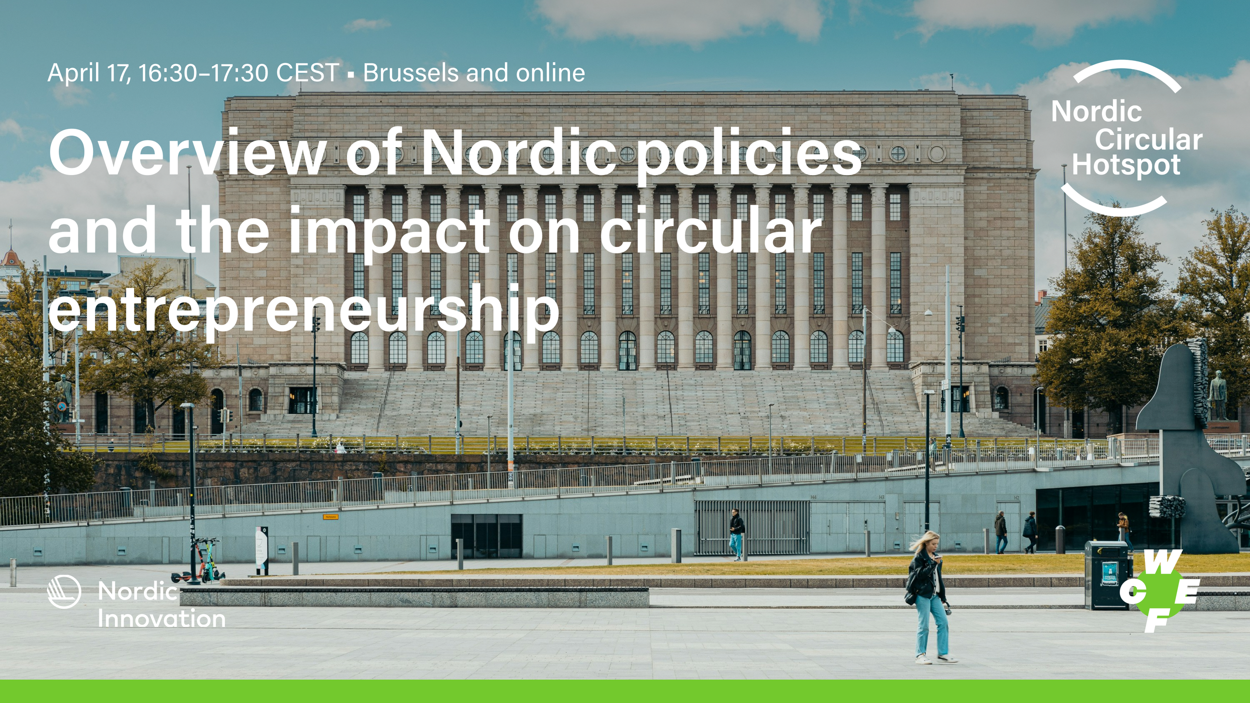 Overview of Nordic policies and their impact on circular entrepreneurship — a WCEF2024 Accelerator Session