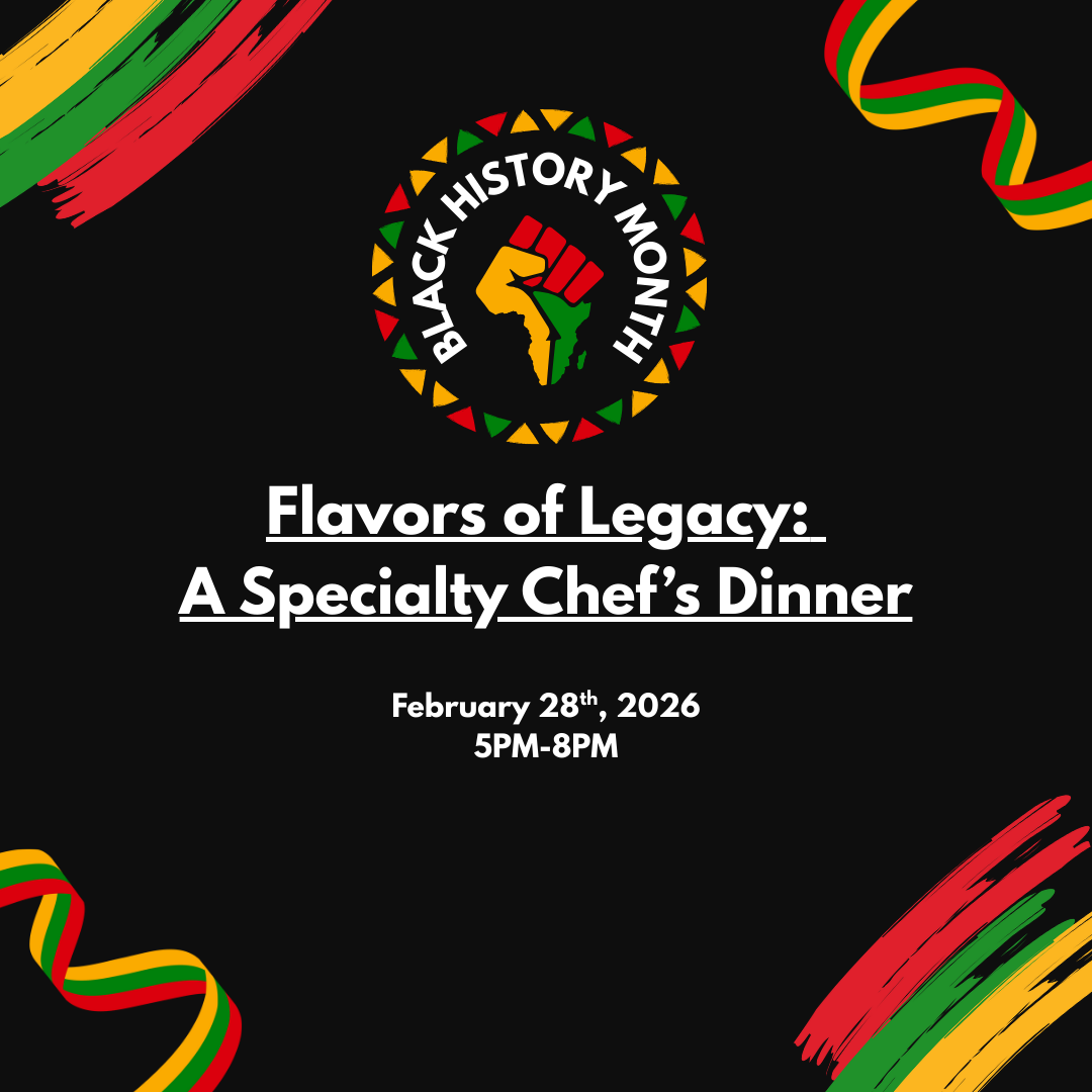 Flavors of Legacy: A Specialty Chef’s Dinner