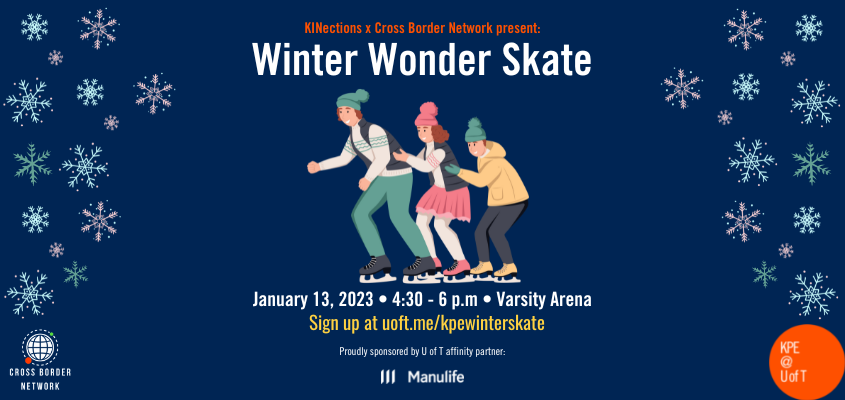 blule background with light blue and light purple snow flakes scattered around the edges. Central image of 3 skaters in a line, holding each others waists and smiling. Event info and across bottom Cross Border Network, Manullife and KPE logos.