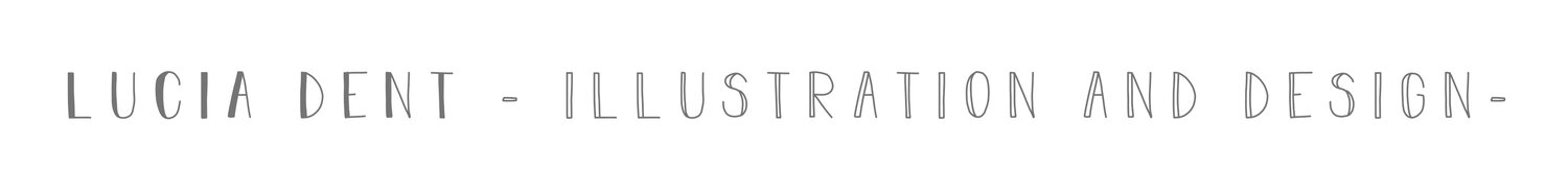 Lucia Dent | Illustration and Design