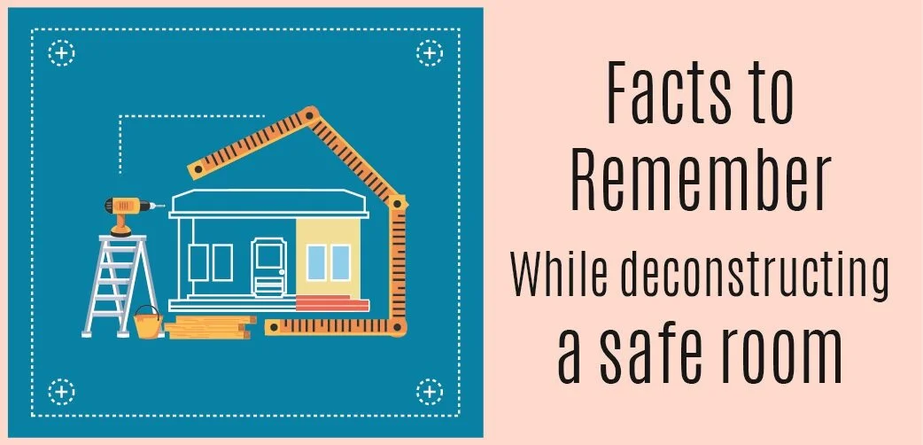 Facts To Remember While Deconstructing A Safe Room