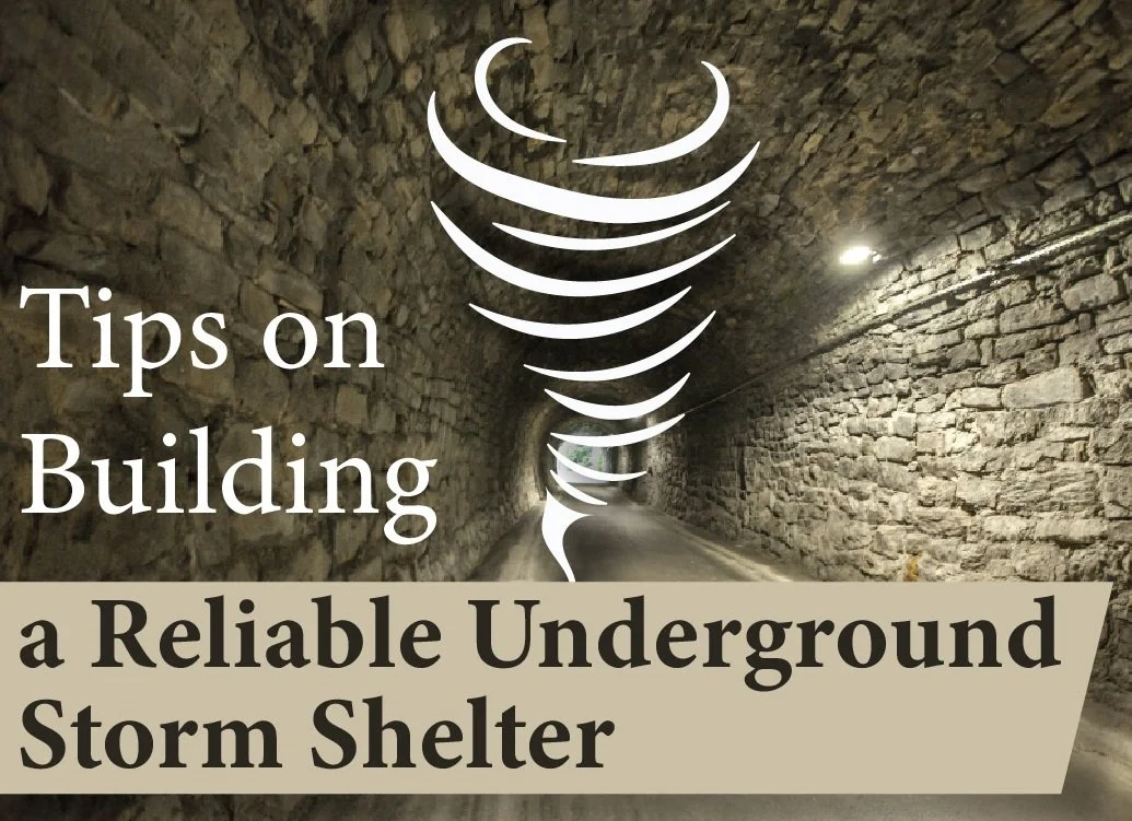 Tips on Building a Reliable Underground Storm Shelter- Infographic