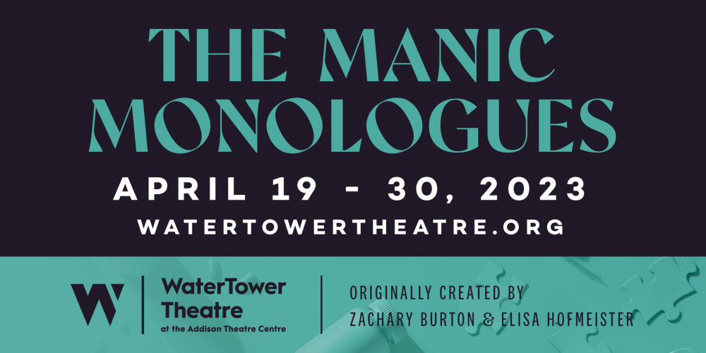 Watertower Theatre's The Manic Monologues