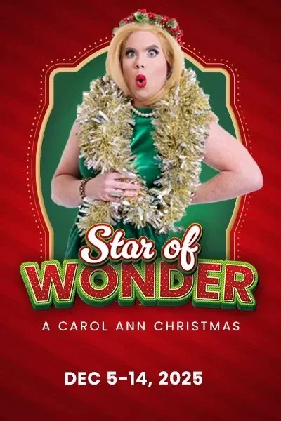 Uptown Players' Star of Wonder: A Carol Ann Christmas