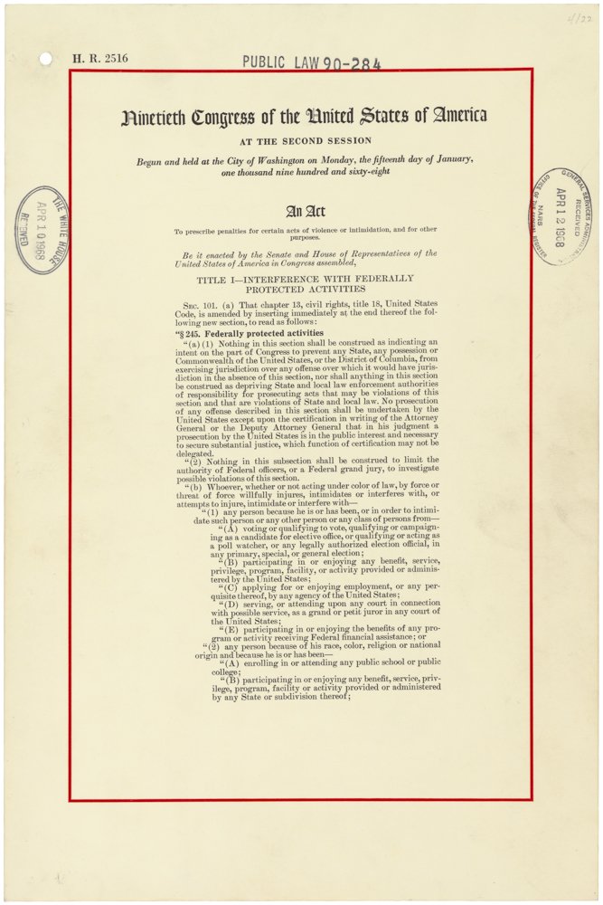 First page of the enrolled Civil Rights Act of 1968, Public Law 90-284, signed April 11, 1968.