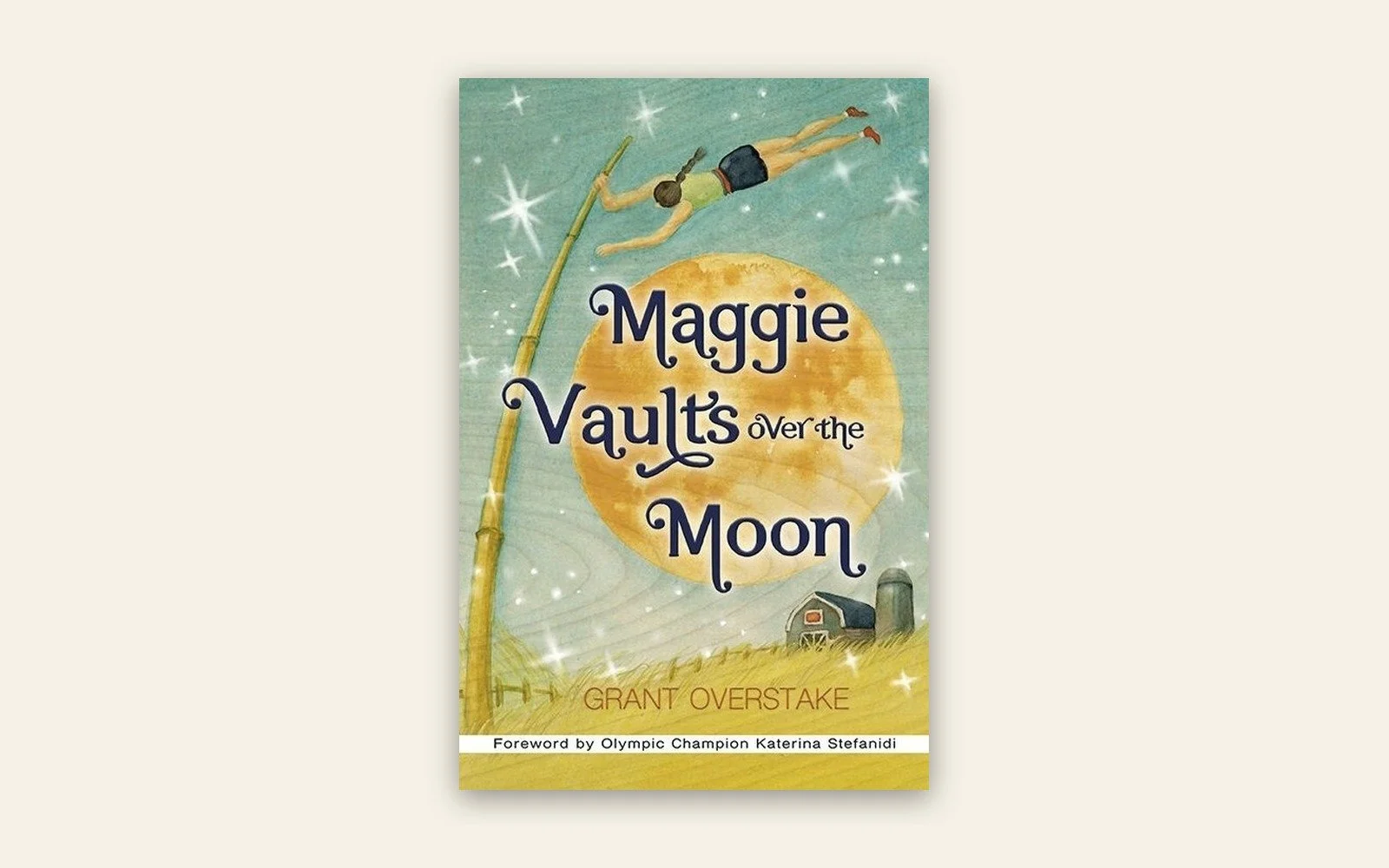 Cover of Maggie Vaults Over the Moon by Grant Overstake