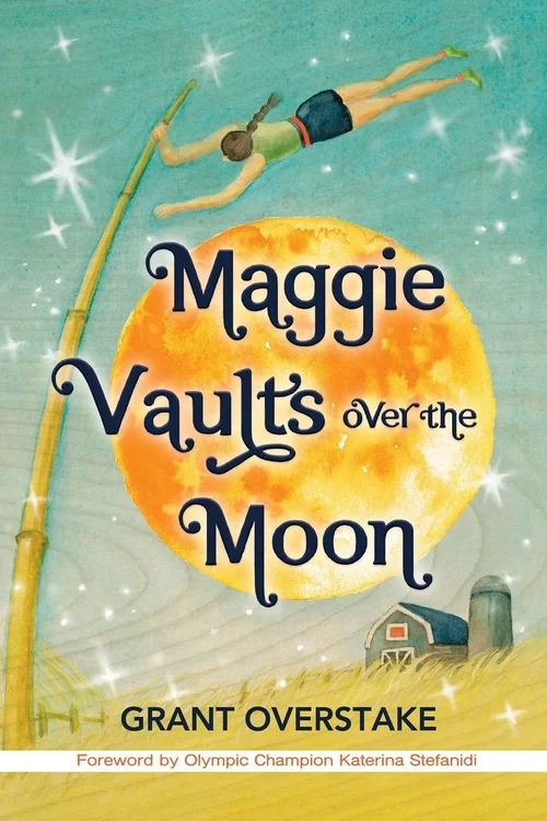 Maggie Vaults Over the Moon, second edition