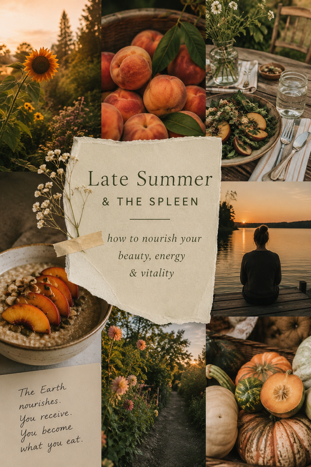 Late Summer &amp; the Spleen: Nourish Your Beauty, Energy &amp; Vitality