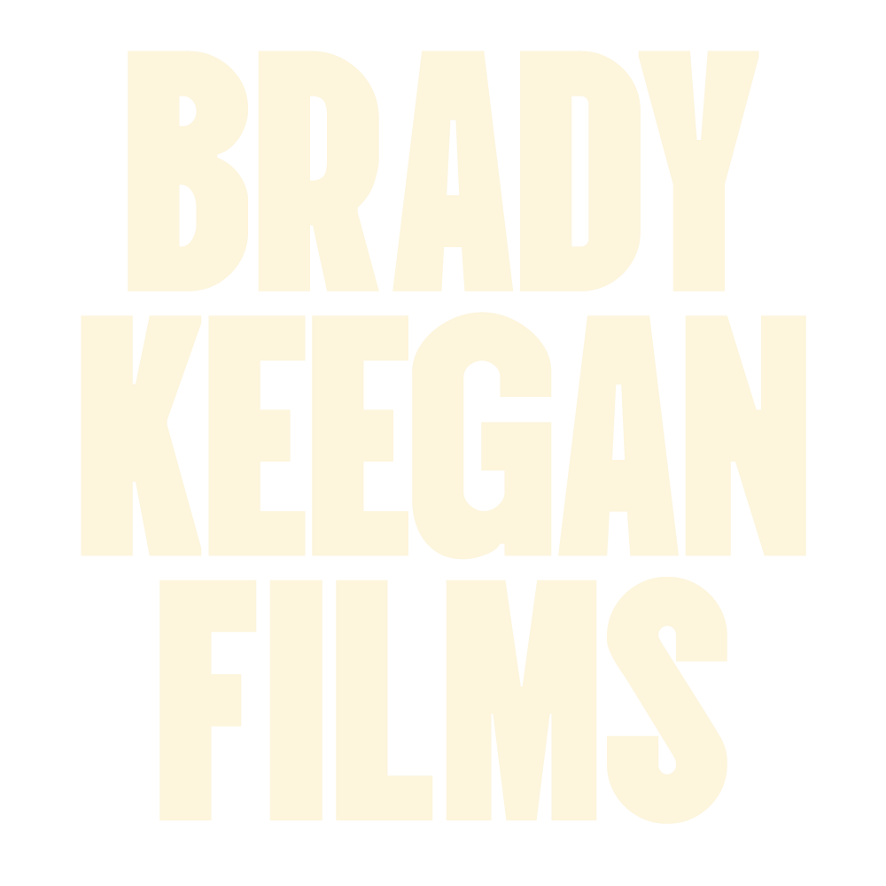 BRADY KEEGAN FILMS