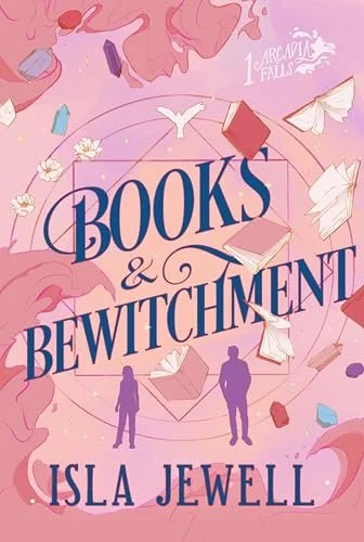 Books &amp; Bewitchment by Isla Jewell