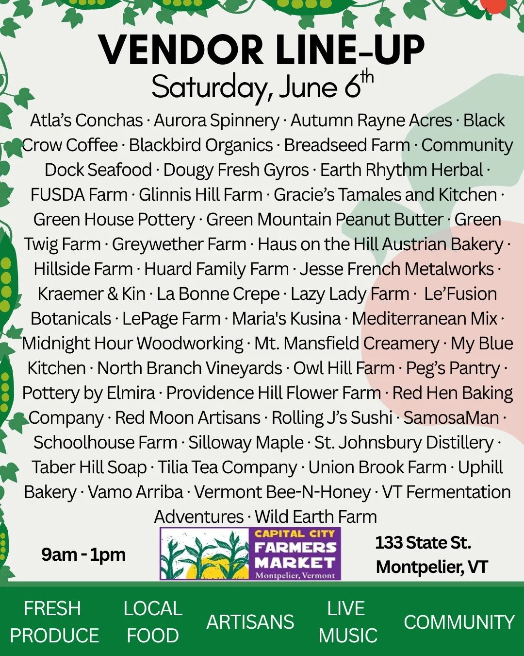 🌞 Capital City Farmers Market &ndash; Saturday, June 6th! 🌞

Thanks to everyone that showed up to the market last week- that was fun!

We&rsquo;re back this Saturday, June 6th, 9:00am&ndash;1:00pm at 133 State Street in Montpelier with a full summe