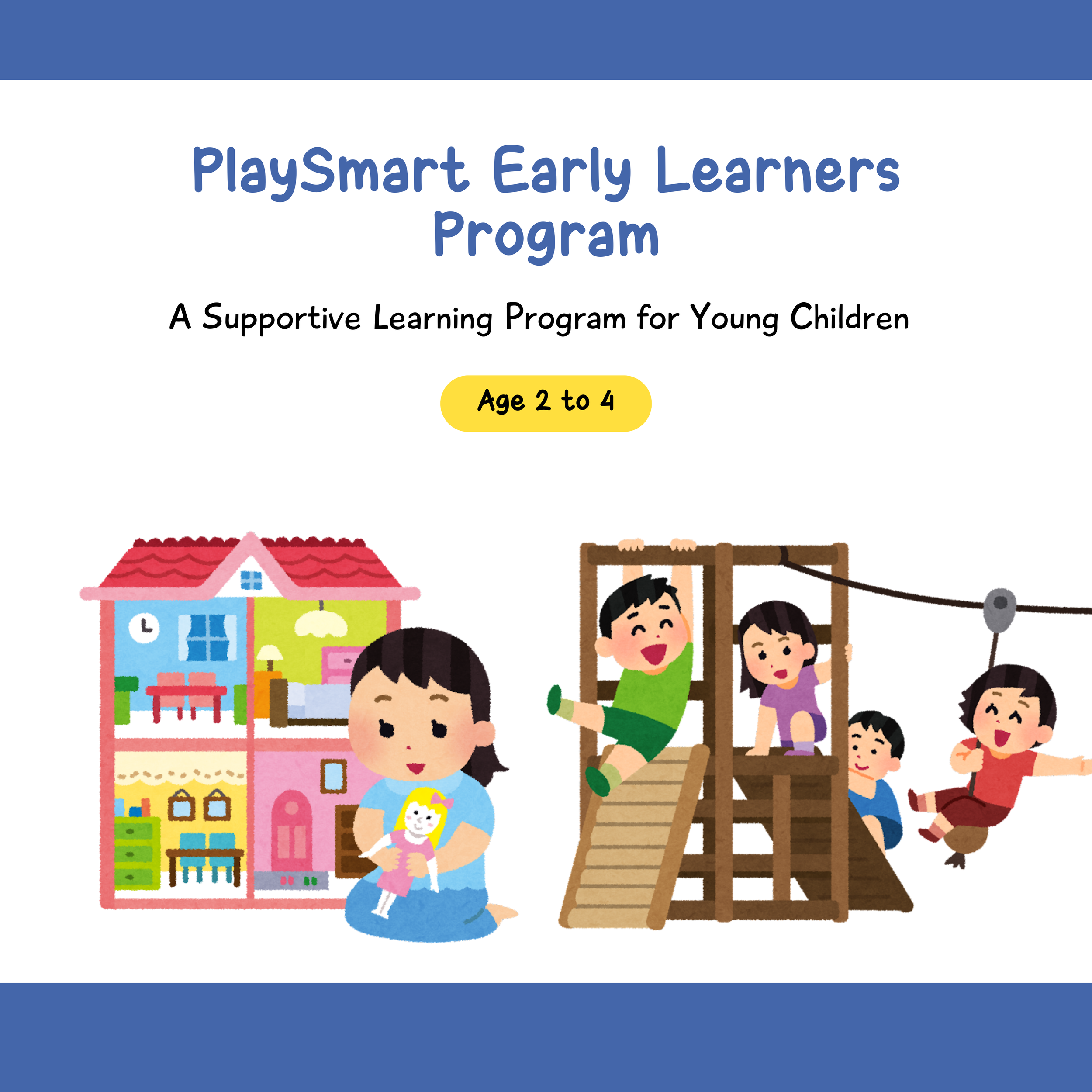 PlaySmart Early Learners Program.png