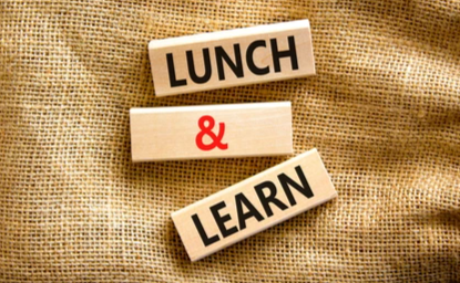 Lunch & Learn
