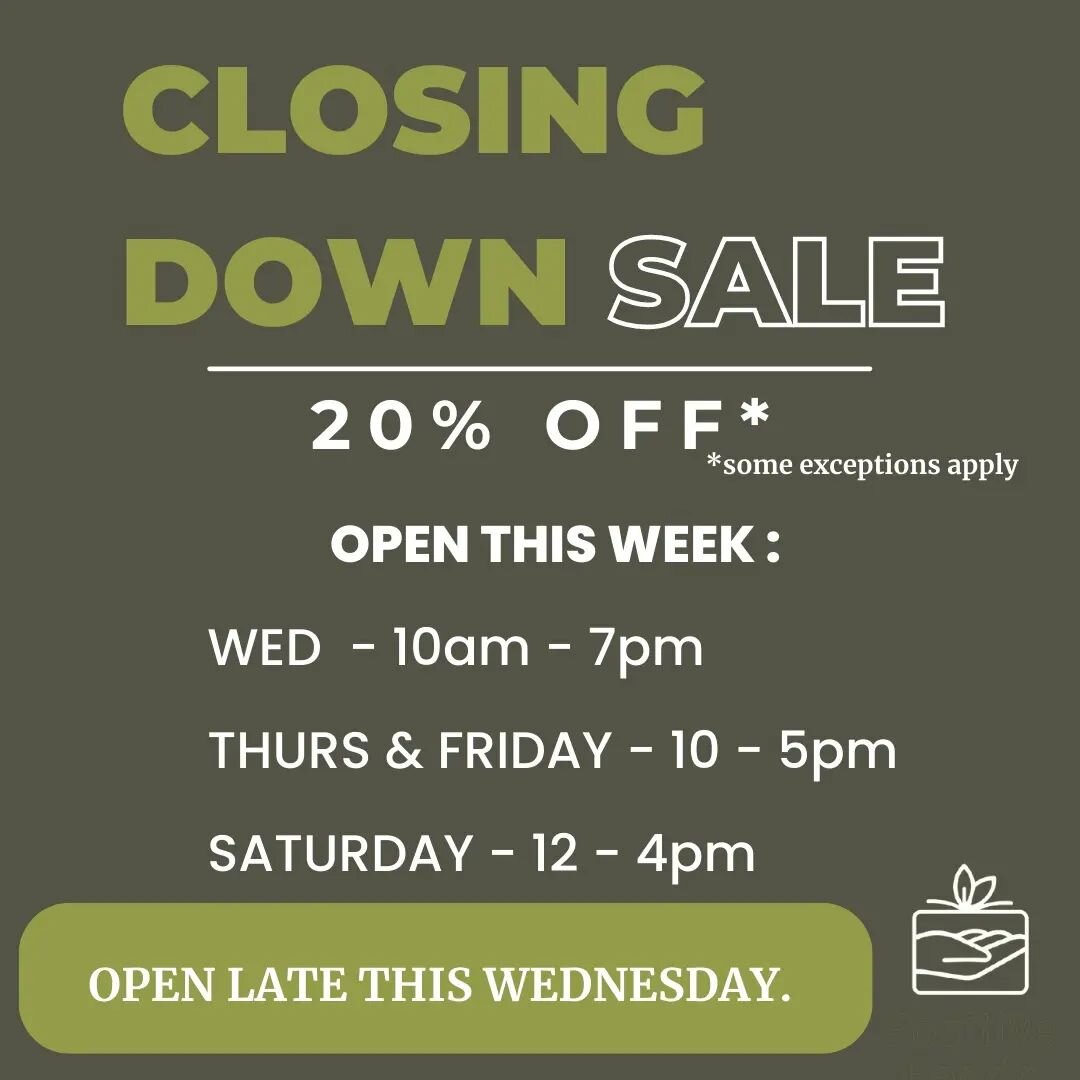 SALE SALE SALE
CLOSING DOWN 
THE STORE 20% OFF 
Some exceptions...

Pop in to grab bargains until stock lasts. 

Get in quick before we sell out completely! 

OPEN late this WEDNESDAY 10am to 7pm.

This is our LAST SATURDAY before closing 12 to 4pm.
