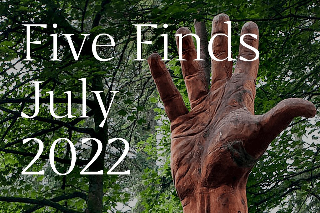 A giant hand and four other finds