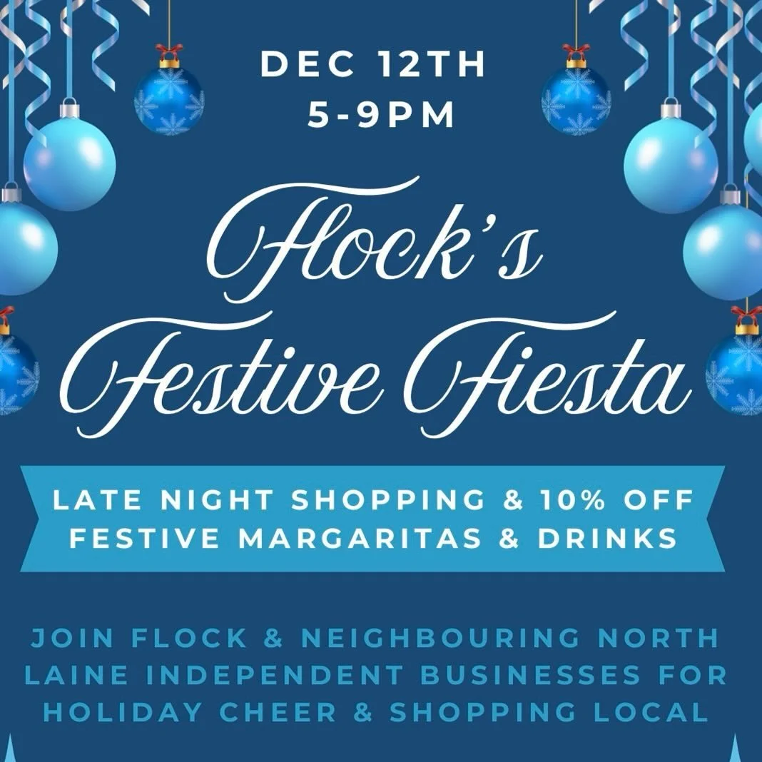 Pop this one in your diary!

We are super excited about our upcoming Flock Festive Fiesta! 
Join us on DECEMBER 12TH for some late night shopping (with a cheeky 10% off) some majestical margaritas from @mamascocktailbar and loads of festive cheer. 🎊
