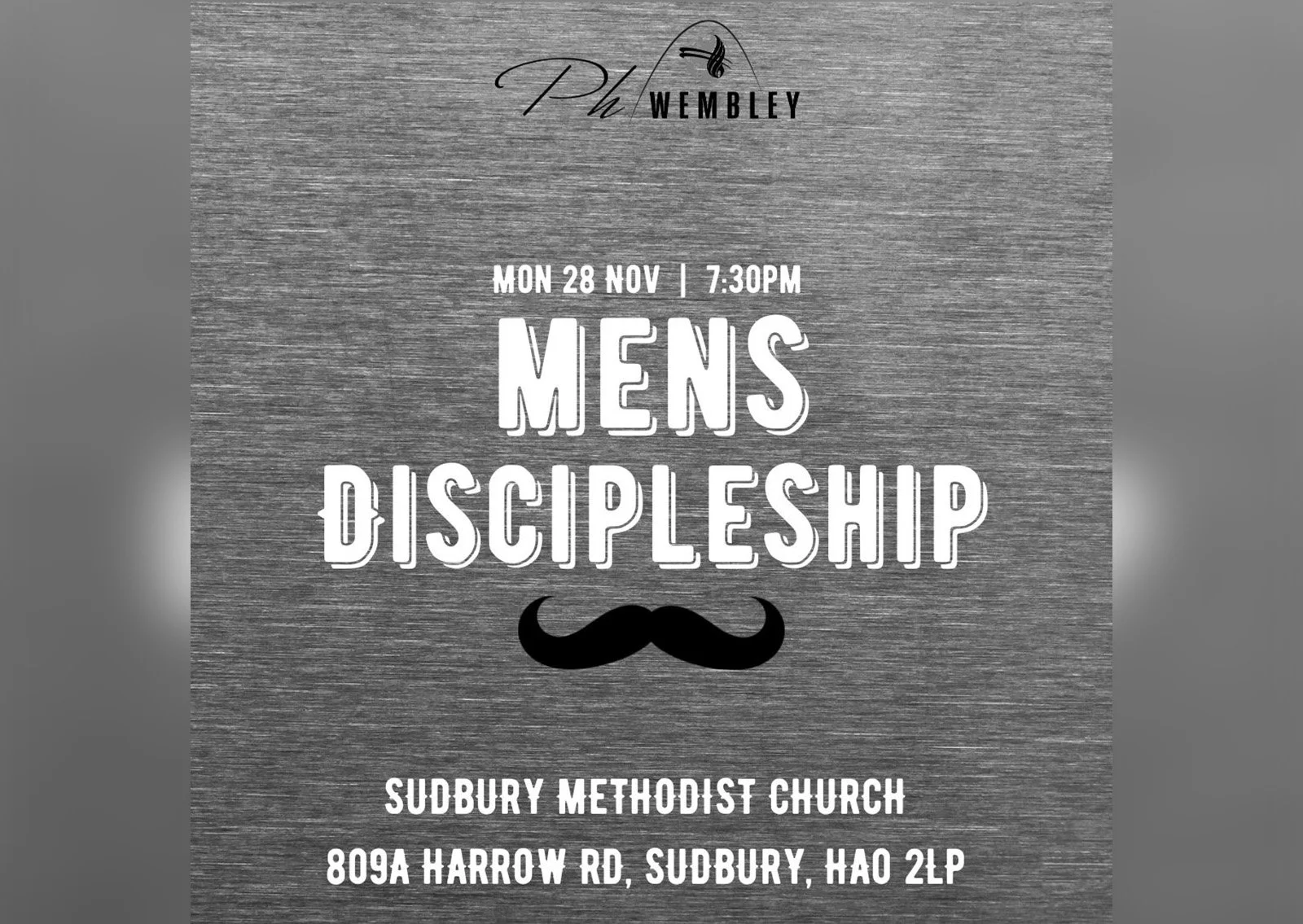 Men's Discipleship PH Wembley Presents — Potter's House Wembley Church