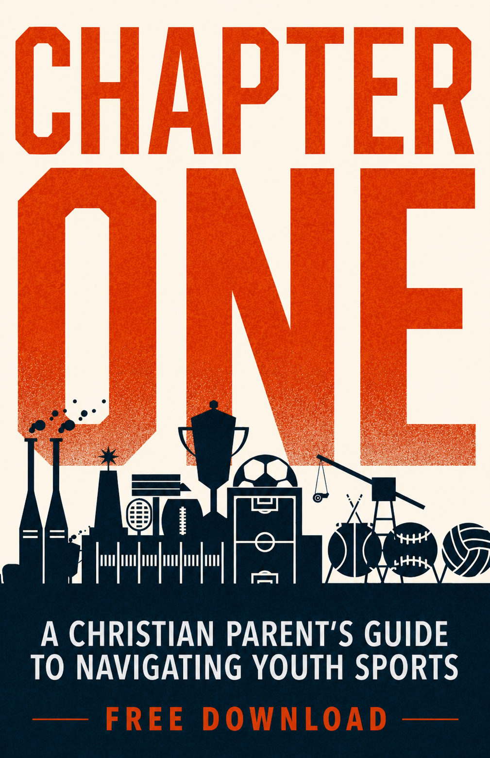 Poster titled 'Chapter One' advertising a free download of a Christian guide on navigating youth sports, with sports equipment and icons.