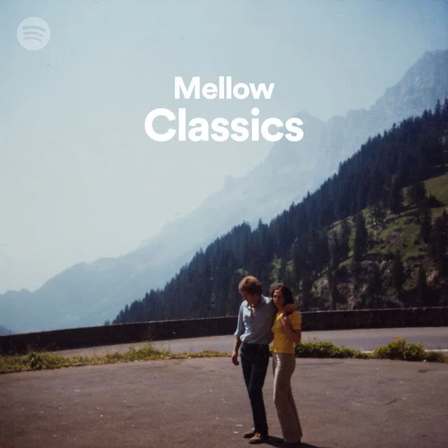 "Mellow Classics" Playlist on Spotify