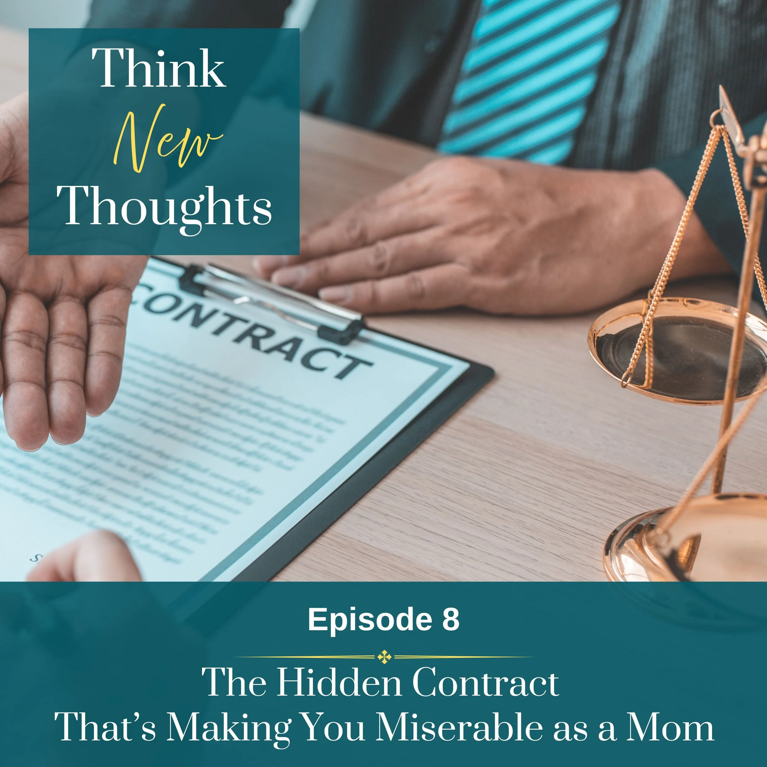 Episode 89: The Hidden Contract That’s Making You Miserable as a Mom