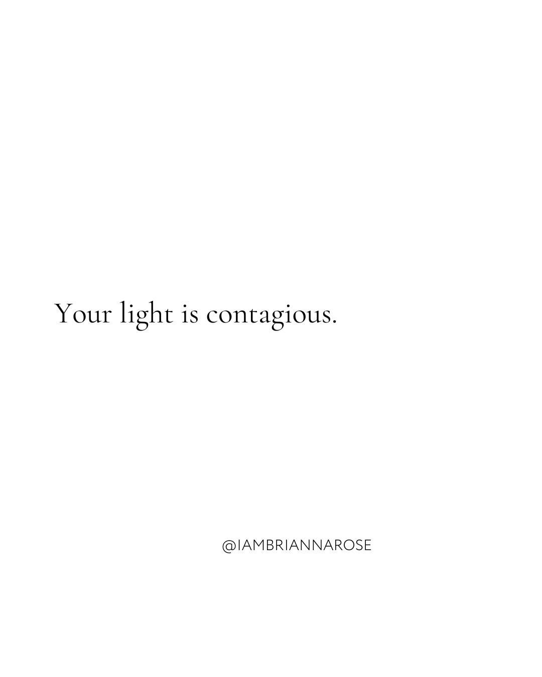 Your light is contagious.

When I first started, I doubted whether my voice would make a difference.
Who was I to share my ideas? To show up as a leader? To ask people to trust me?

But one day, I got a message from someone I&rsquo;d never met. They 