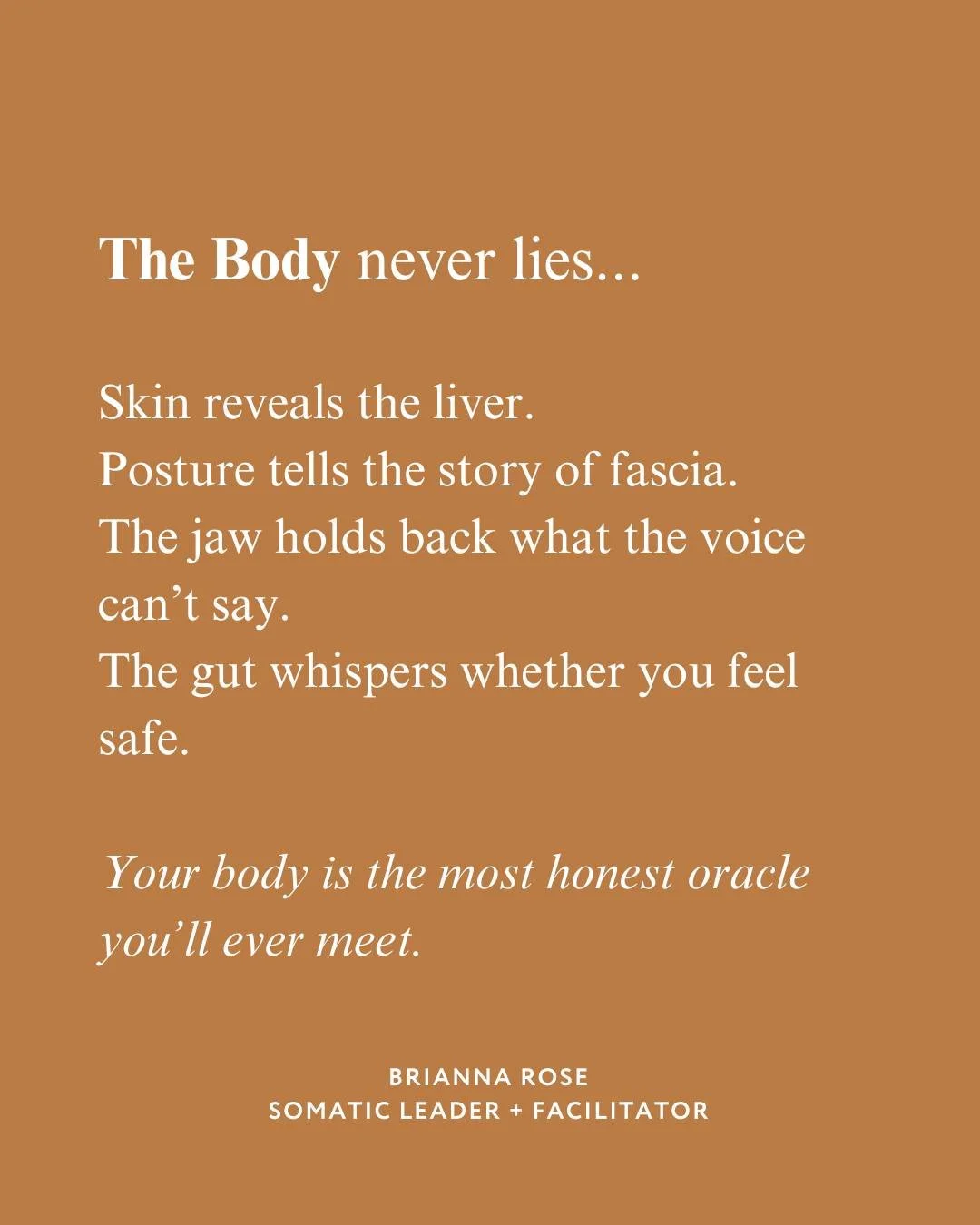 Your body is always speaking.
Through your skin, your posture, your jaw, even your breath.

Every cue is a reflection of what&rsquo;s happening inside.

When you learn how to read these signs, you realize:
the body has been honest all along.
And she 