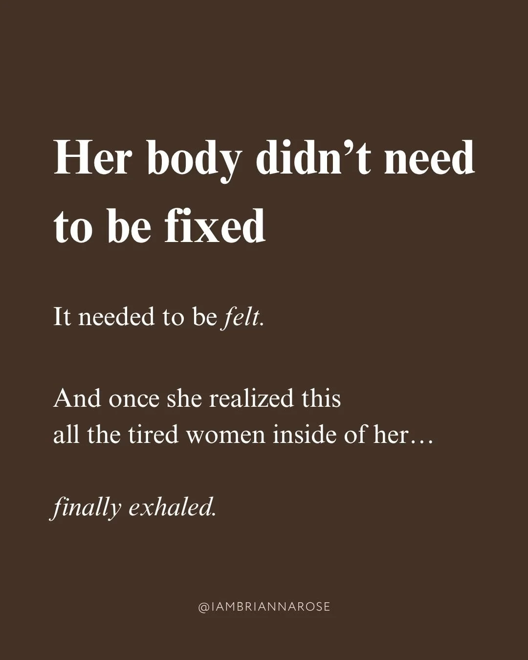 It wasn&rsquo;t burnout.
It was the body whispering: you&rsquo;re done performing.

You don&rsquo;t need another rebrand.
You don&rsquo;t need to push harder.
You need to feel what your body&rsquo;s been trying to say

underneath the pressure,
undern