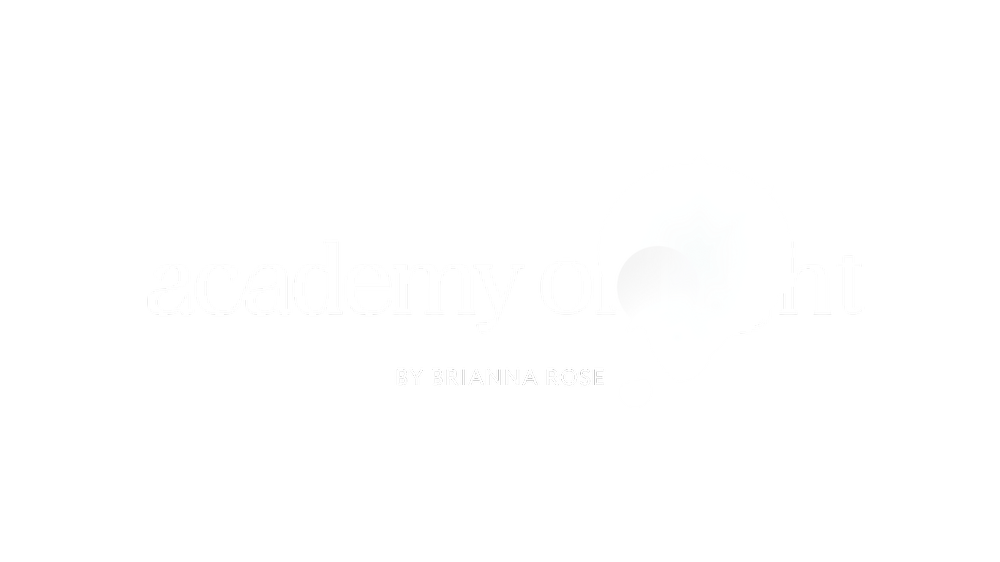 Academy of Light™ by Brianna Rose. A business coaching program for