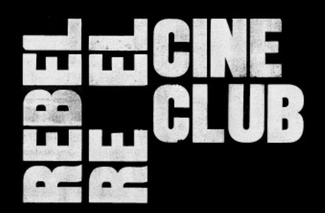 Rebel Reel Cine Club