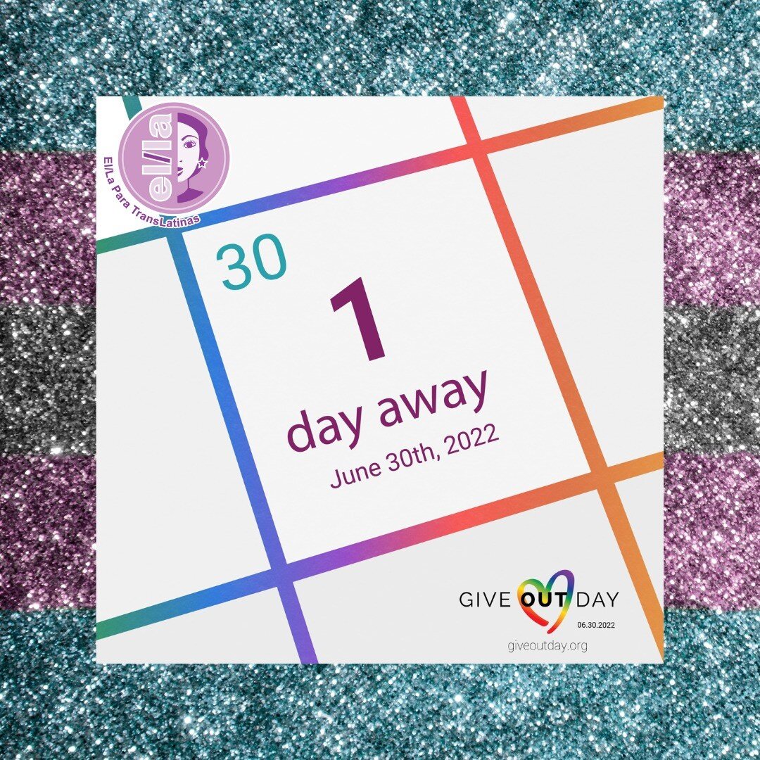 Give OUT Day is 1 day away! Support El/La and our trans, intersex and gender-diverse Latinx community with a donation - link in bio.
___
&iexcl;El d&iacute;a de Give OUT es ma&ntilde;ana! Apoye a El/La y a nuestra comunidad Latinx trans, intersex y d