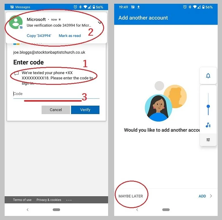 You will be notified (1) that a verification text is on the way.Enter the code (2) into the app (3) and tap ‘Verify’.At the next screen, when asked if you’d like to add another acocunt, hit ‘Maybe Later’. You will then be taken to your Inbox.