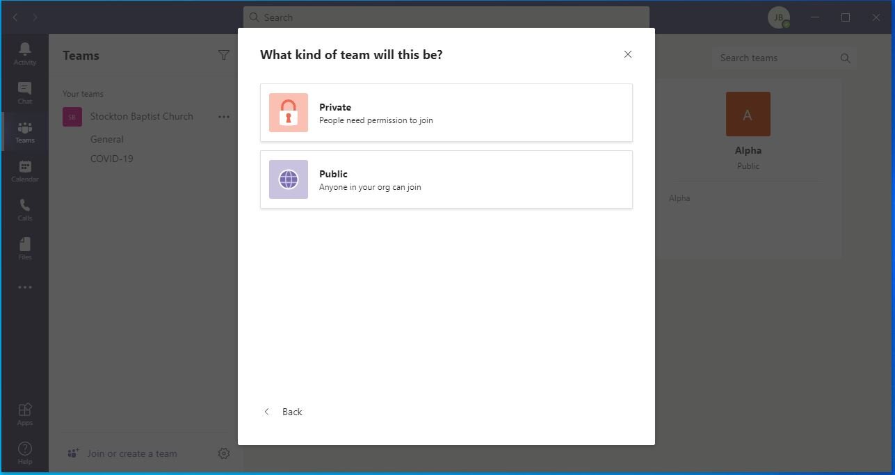 Choose Public or Private depending on what the Team is going to be used for.