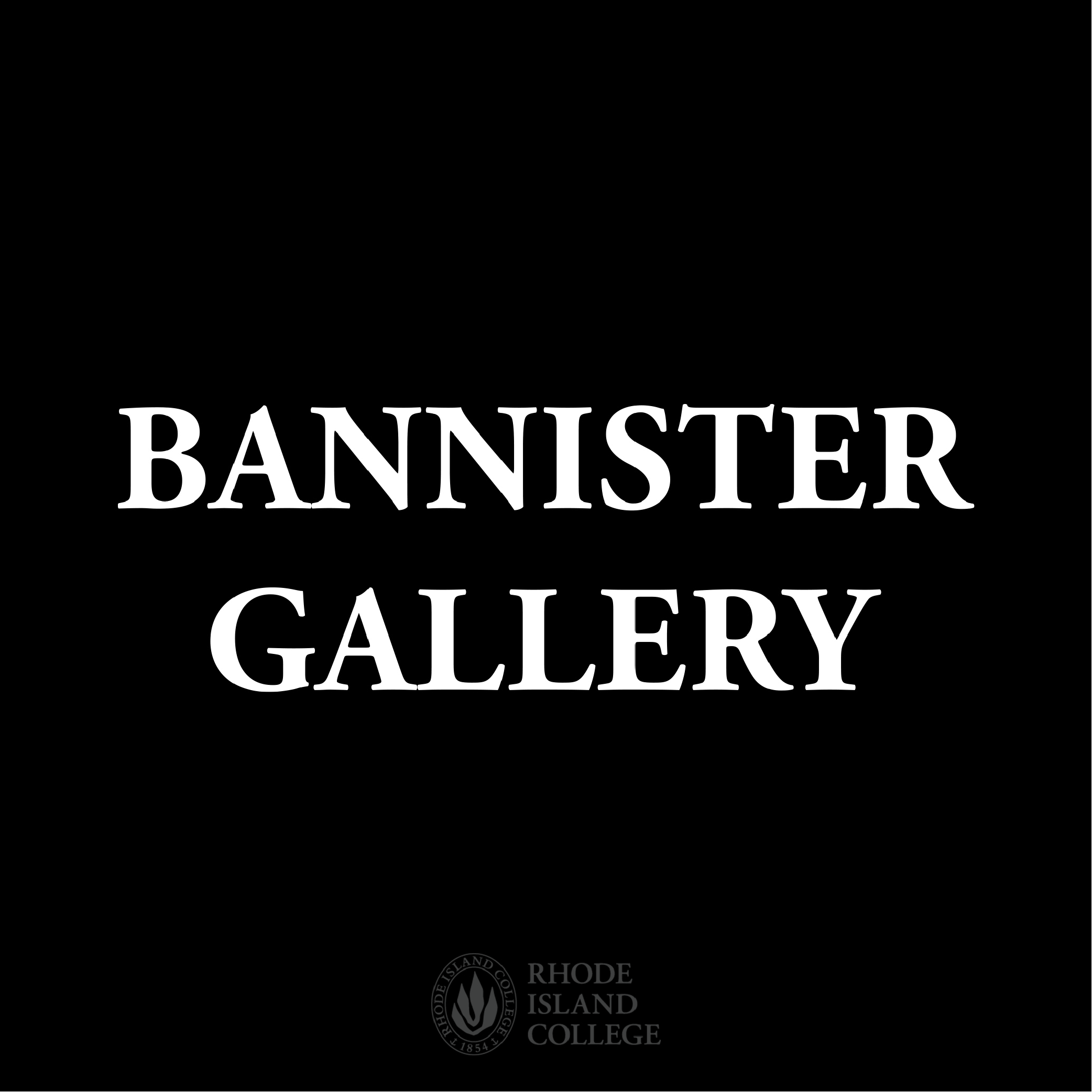 Bannister Gallery at Rhode Island College