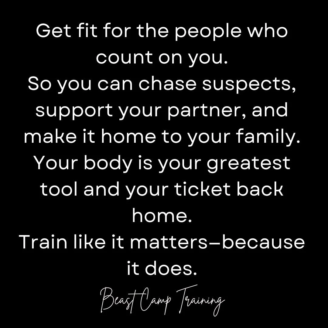 If you&rsquo;re not going to do it for your own health and safety&mdash;
at least do it for the people who depend on you.

In this job, your body isn&rsquo;t just yours.
It&rsquo;s what gets you over fences, up stairs, and through every call that cou