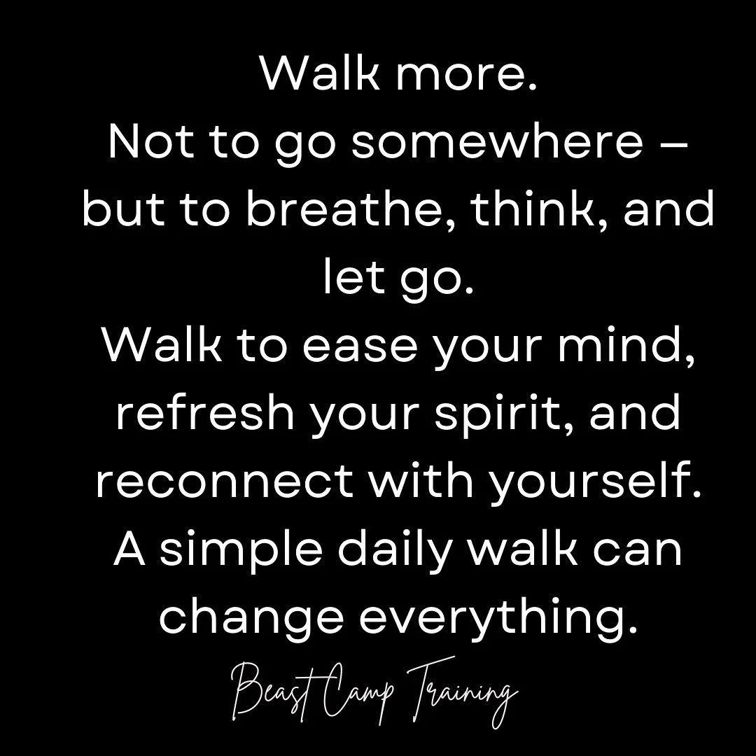 Walk more.
Not to get somewhere &mdash; but to breathe, think, and let go.

Walking clears your mind, lowers stress, and reconnects you with yourself.
It&rsquo;s one of the simplest ways to reset your body and spirit.

A few intentional steps each da