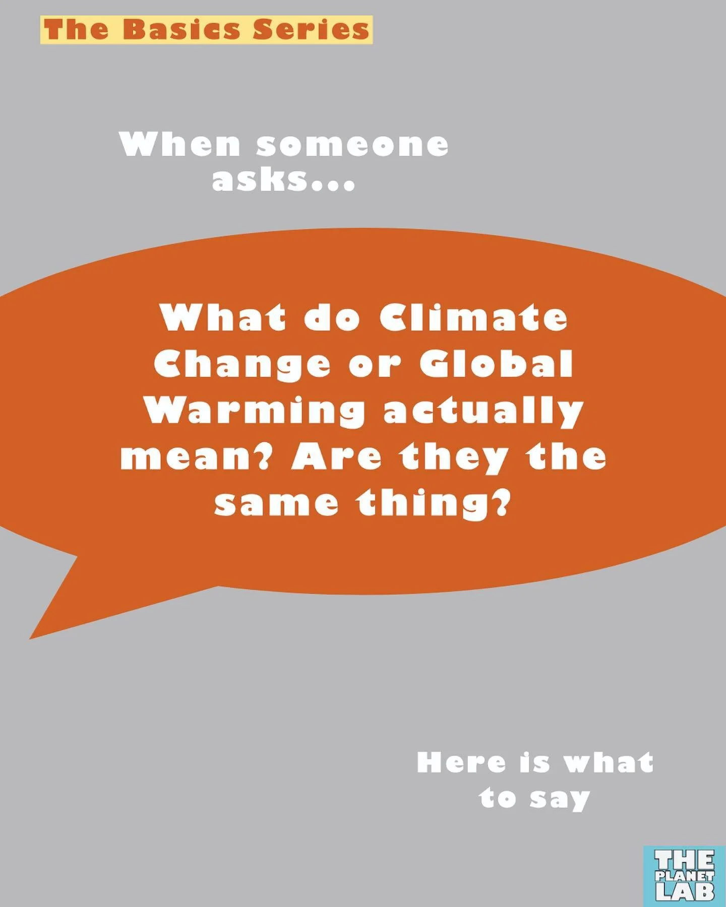 The Basics Series: What does Climate Change vs Global Warming mean? And are they the same? 
A question I always get asked and something I researched myself when I started getting involved in the environmental movement. 

Knowing the basic facts are s