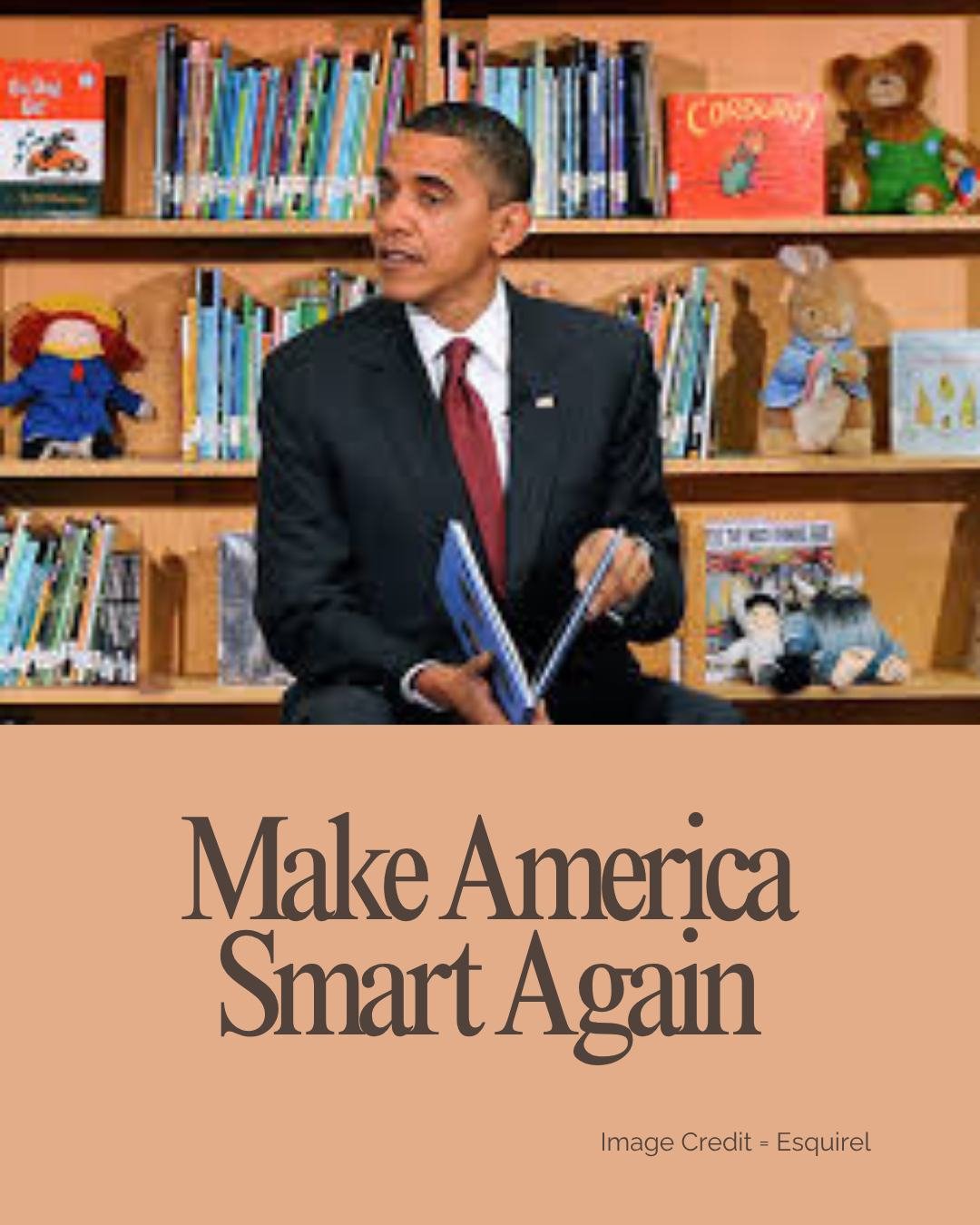 Make America Smart Again

America has always been both flawed and great. We are a country that was founded on the principles of freedom, democracy, and the rule of law, although we have not always lived fully into those principles. Regardless, Americ