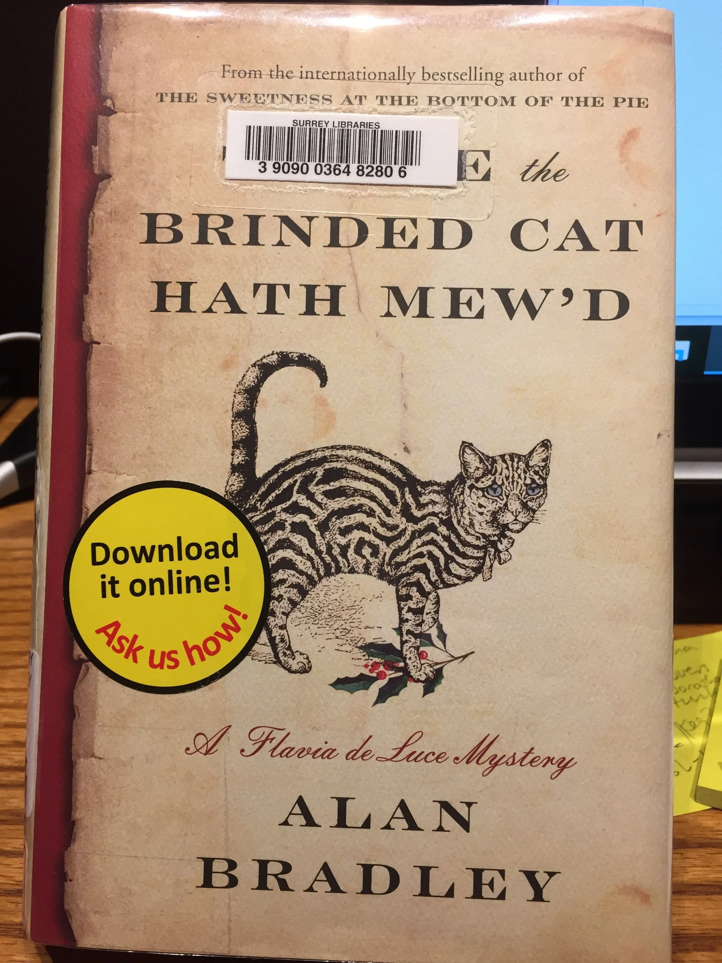Thrice the Brinded Cat Hath Mew'd, by Alan Bradley