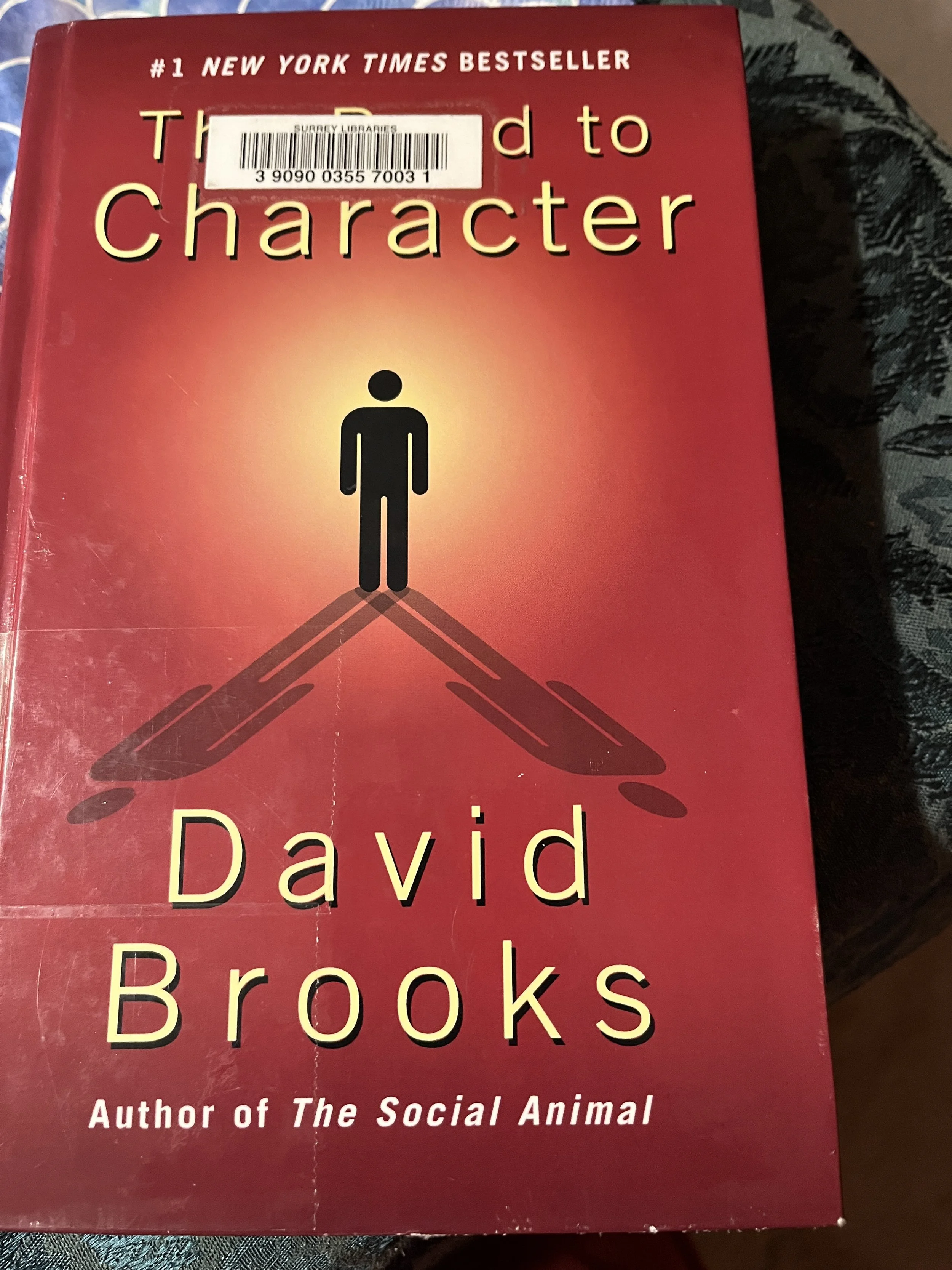 The Road to Character by David Brooks