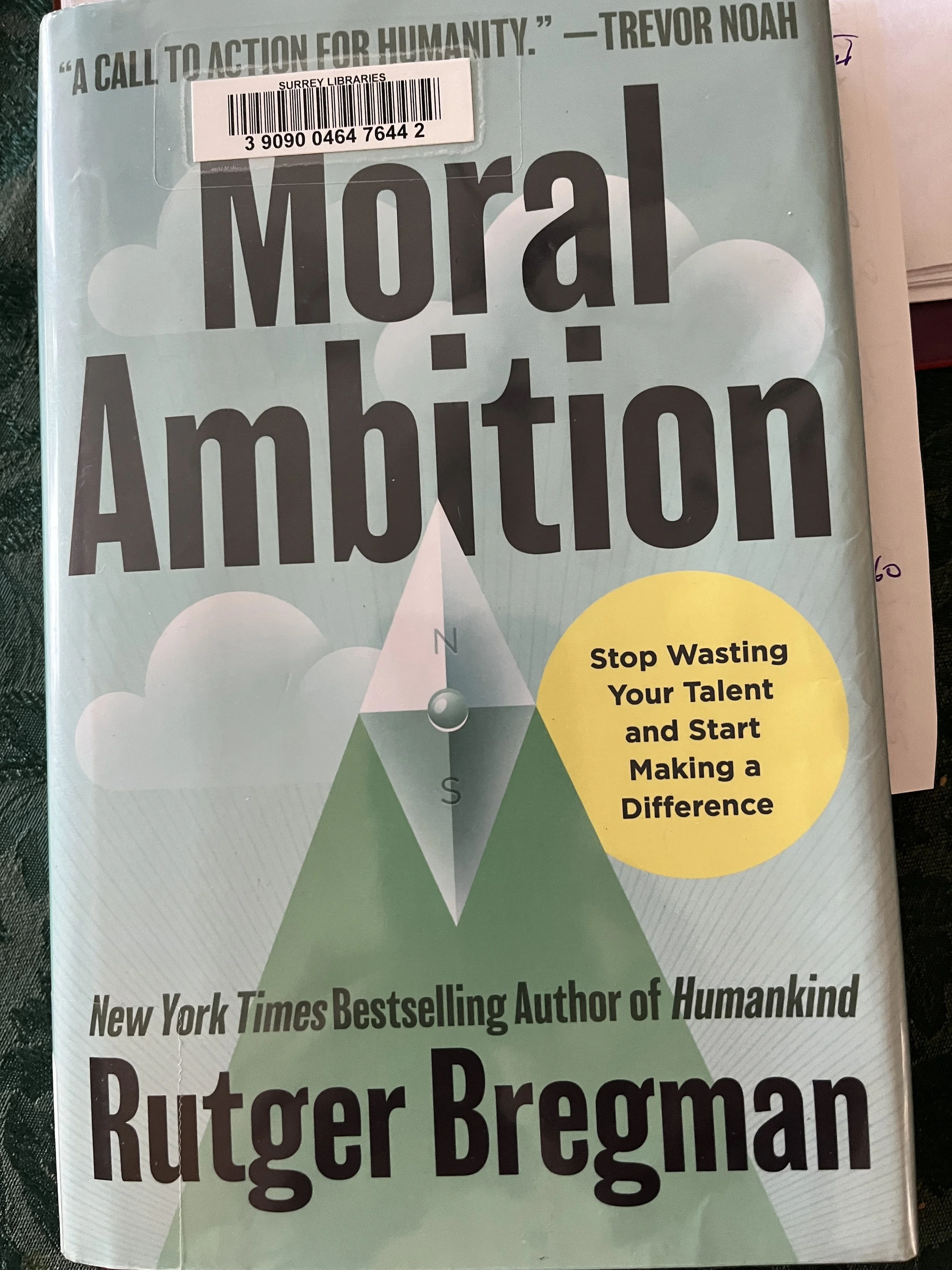 Moral Ambition by Rutger Bregman