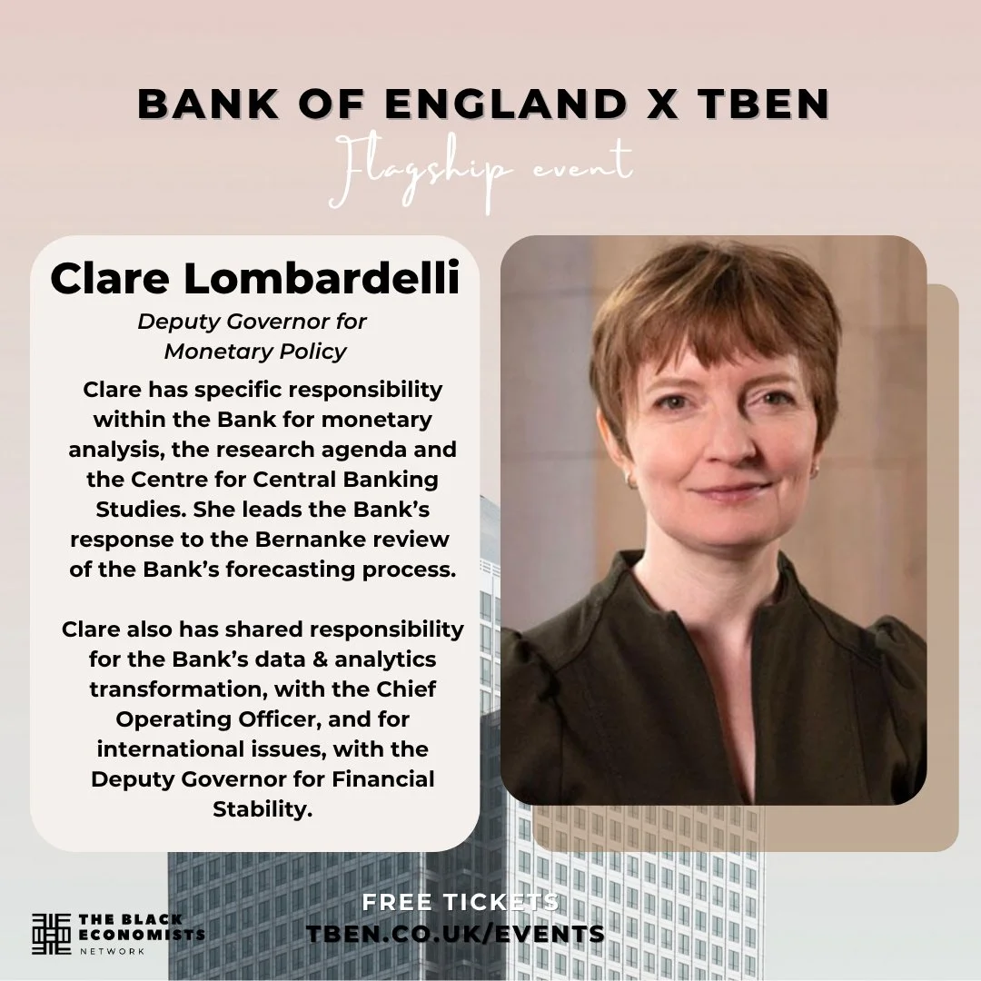 We&rsquo;re thrilled to welcome Clare Lombardelli, Deputy Governor for Monetary Policy at the Bank of England, who will be delivering the Keynote speech at our Bank of England x TBEN flagship event. 

Clare is one of the most influential voices in UK