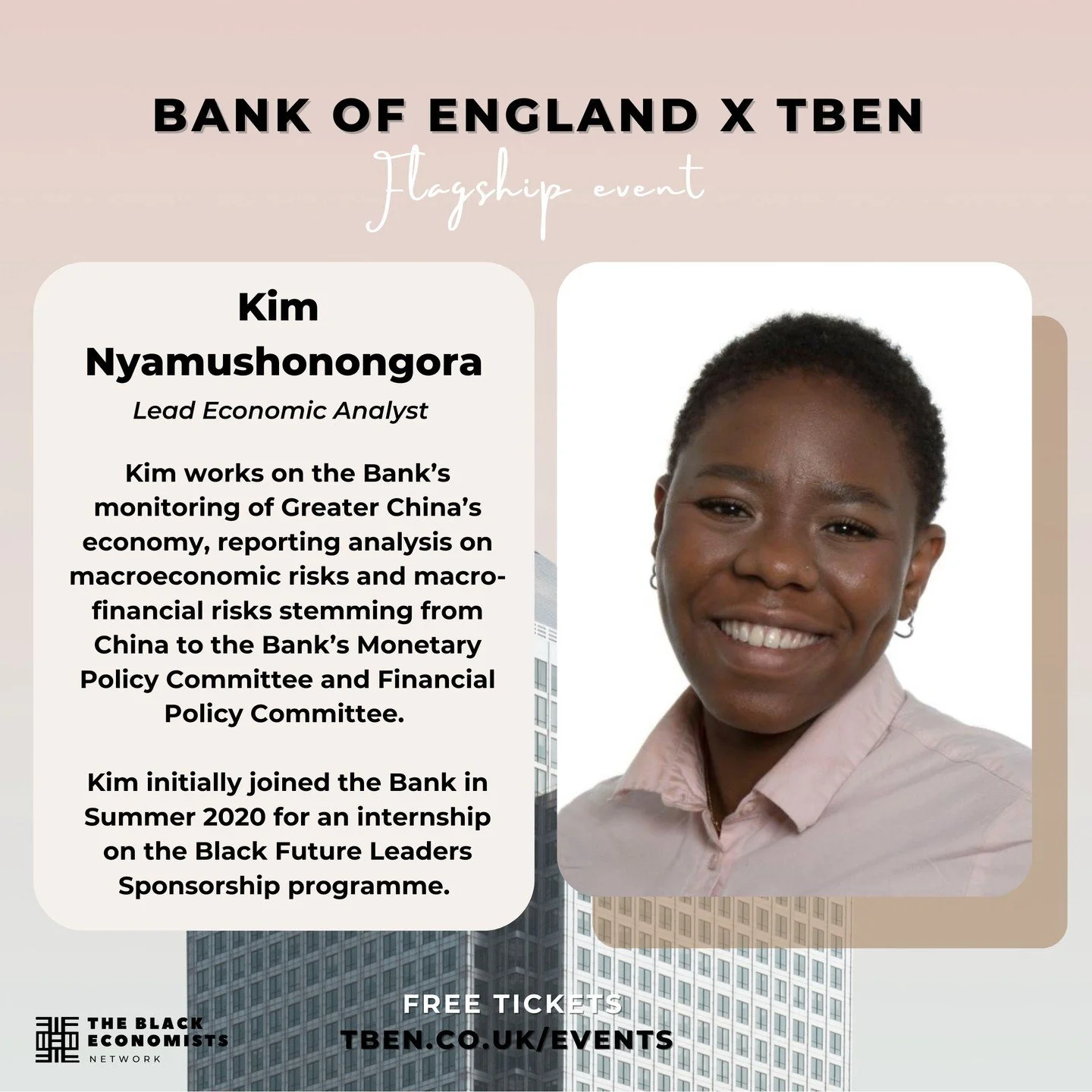 We&rsquo;re proud to welcome Kim Nyamushonongora to the panel at the upcoming Bank of England x TBEN Flagship Event. 🎤

Kim is an Economist in the Bank&rsquo;s International Department, where she leads analysis on the Greater China economy. She prov