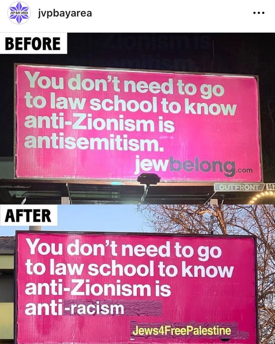 THANK YOU to whoever fixed these billboards around Berkeley/Oakland that were originally spreading misinformation about anti-Zionism. And thank you @jvpbayarea for the explanation. 
-
To be clear&hellip;antisemitism is the oppression of Jews for bein