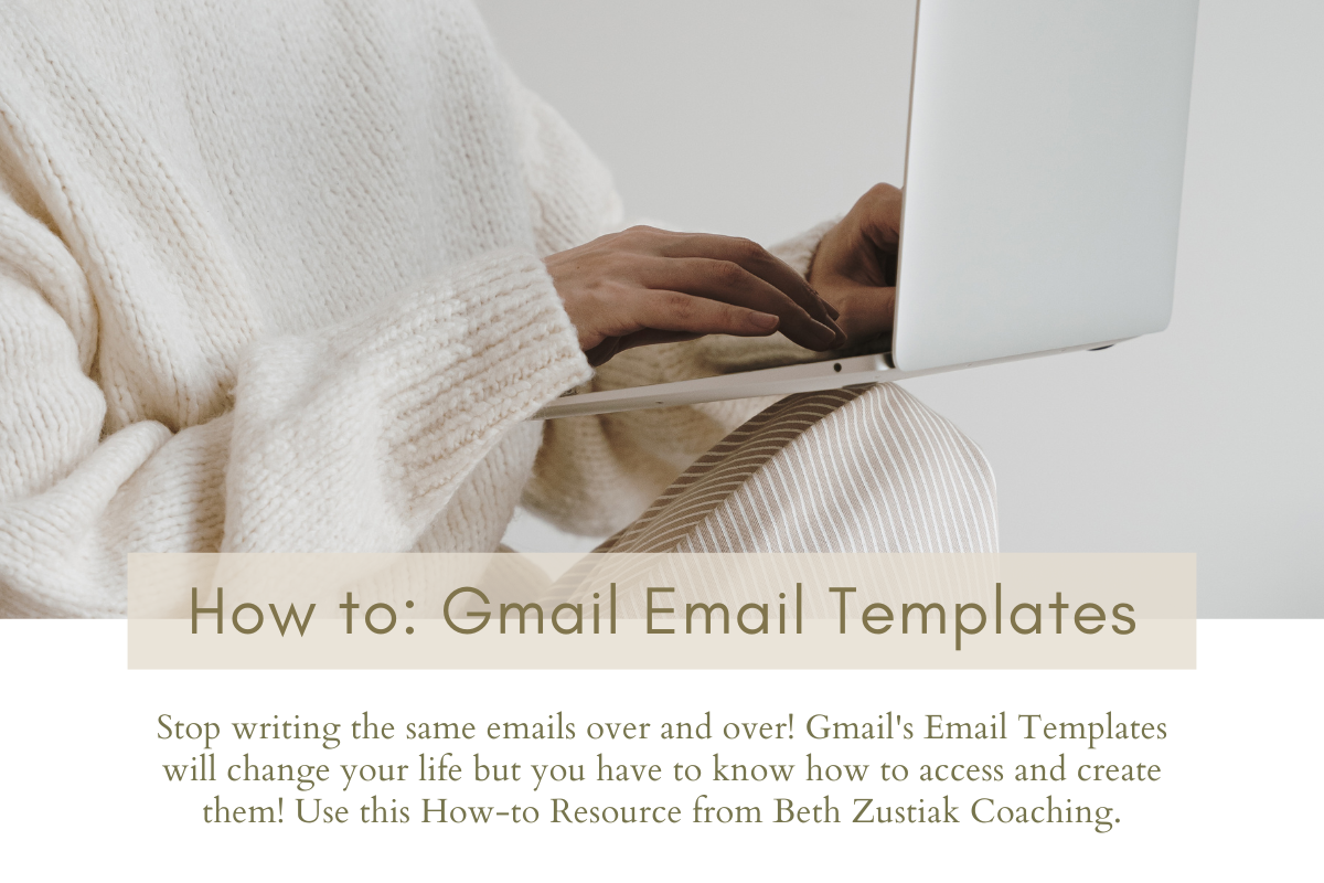 Resource | Streamline Your Day Using Gmail Email Templates